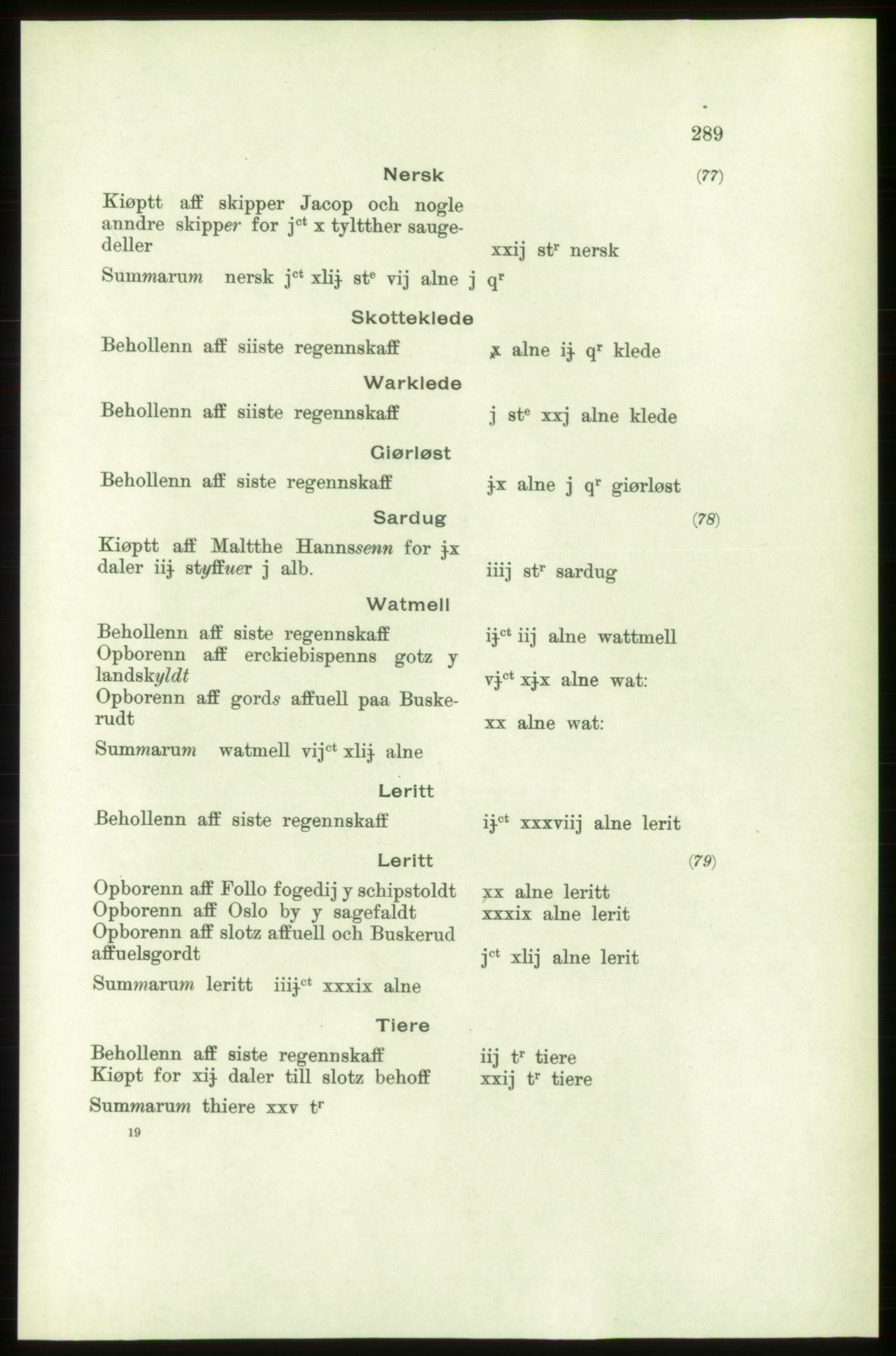 Publikasjoner utgitt av Arkivverket, PUBL/PUBL-001/C/0001: Bind 1: Rekneskap for Akershus len 1557-1558, 1557-1558, p. 289