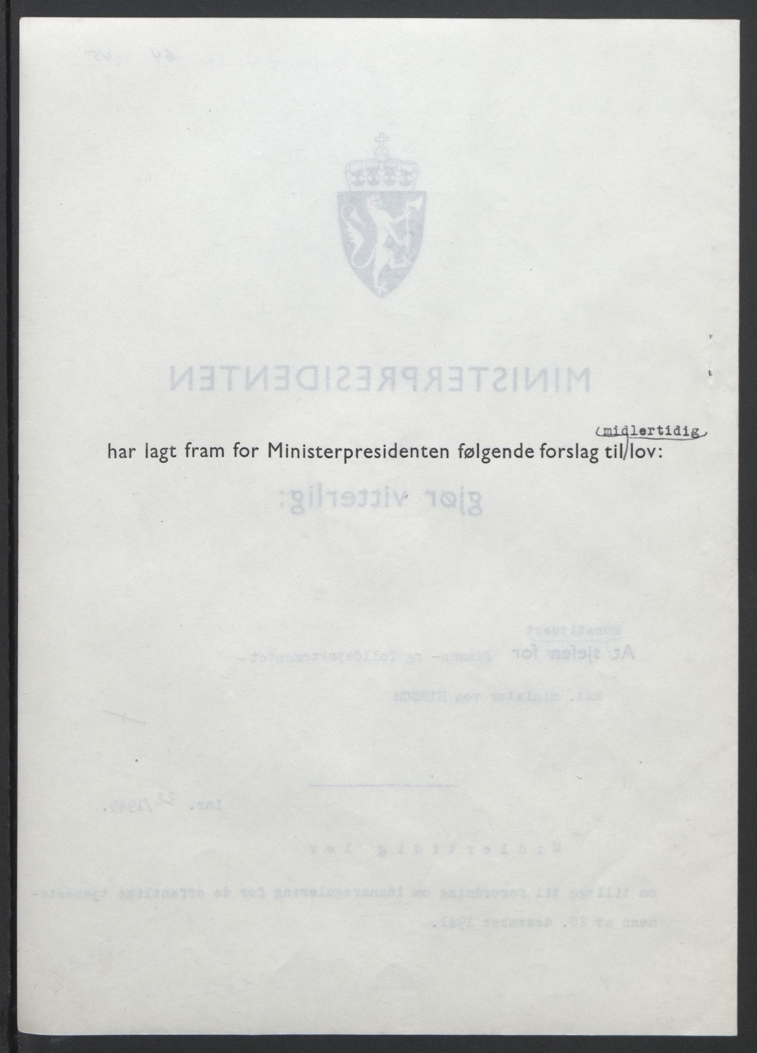 NS-administrasjonen 1940-1945 (Statsrådsekretariatet, de kommisariske statsråder mm), AV/RA-S-4279/D/Db/L0101/0001: -- / Lover og vedtak, 1945, p. 134