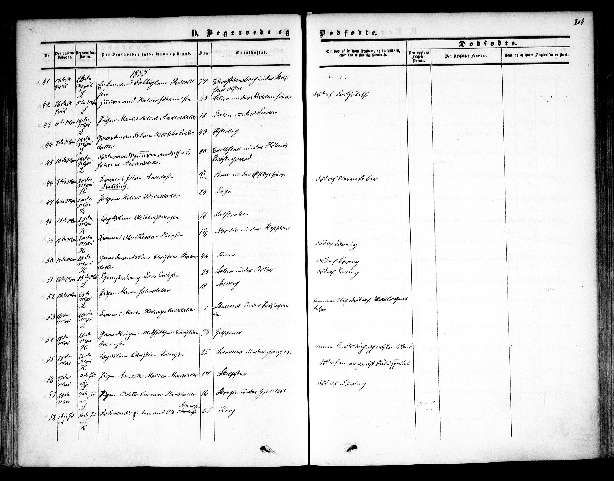 Høland prestekontor Kirkebøker, AV/SAO-A-10346a/F/Fa/L0010: Parish register (official) no. I 10, 1854-1861, p. 304