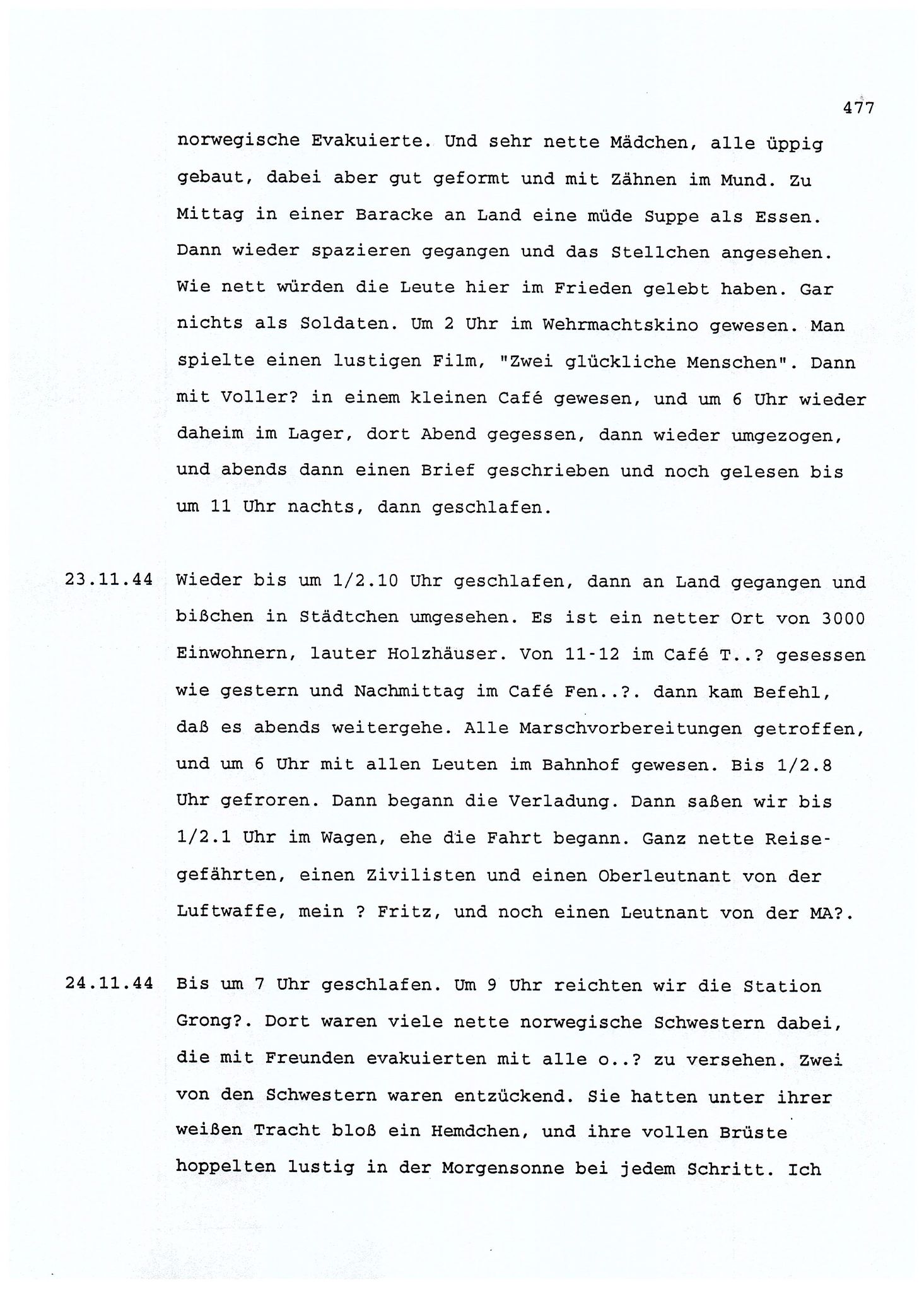 Dagbokopptegnelser av en tysk marineoffiser stasjonert i Norge , FMFB/A-1160/F/L0001: Dagbokopptegnelser av en tysk marineoffiser stasjonert i Norge, 1941-1944, p. 477