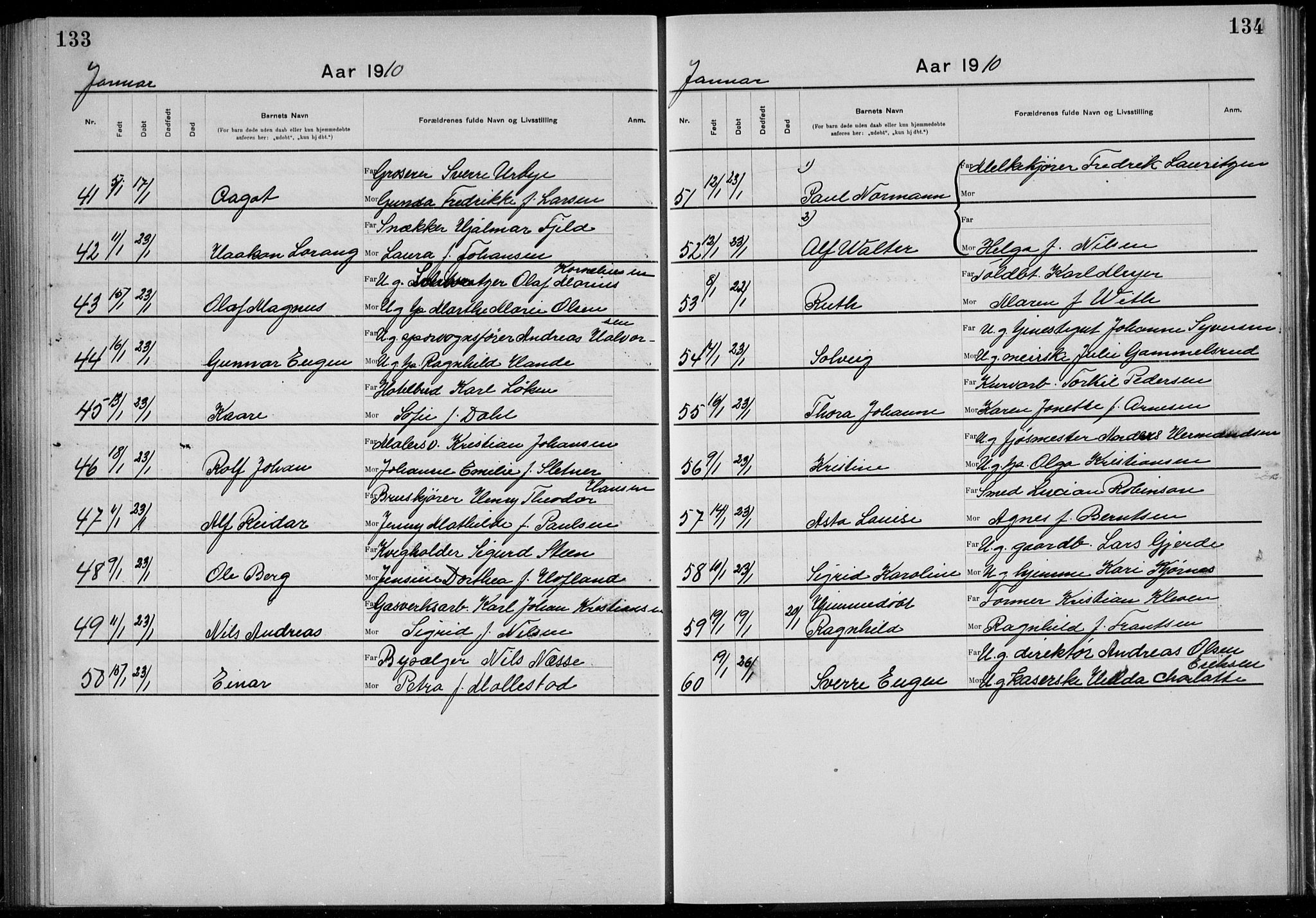 Rikshospitalet prestekontor Kirkebøker, SAO/A-10309b/K/L0006/0003: Baptism register no. 6.3, 1908-1910, p. 133-134