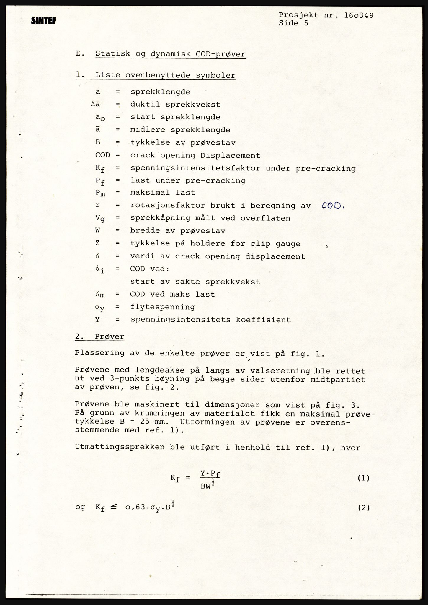 Justisdepartementet, Granskningskommisjonen ved Alexander Kielland-ulykken 27.3.1980, AV/RA-S-1165/D/L0021: V Forankring (Doku.liste + V1-V3 av 3)/W Materialundersøkelser (Doku.liste + W1-W10 av 10 - W9 eske 26), 1980-1981, p. 86