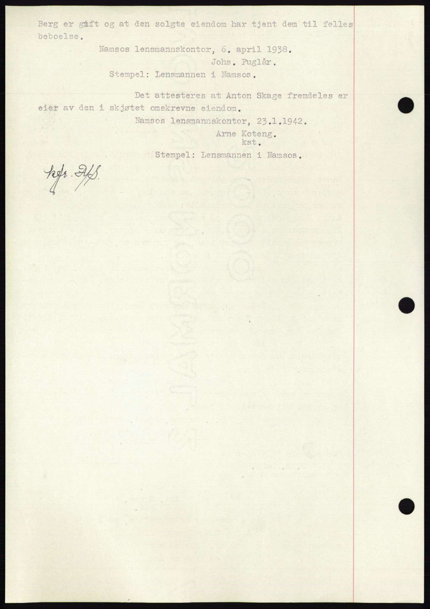 Namdal sorenskriveri, SAT/A-4133/1/2/2C: Mortgage book no. -, 1937-1939, Deed date: 06.04.1938