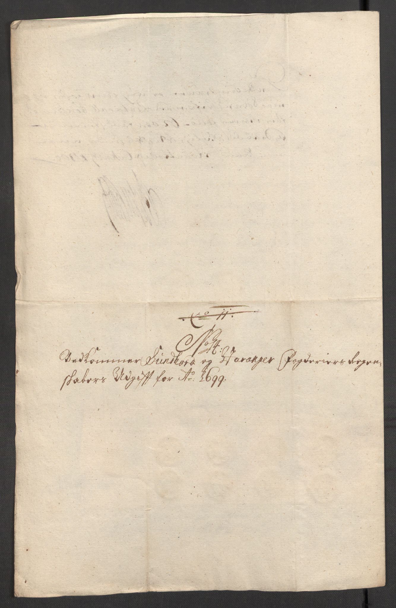 Rentekammeret inntil 1814, Reviderte regnskaper, Fogderegnskap, AV/RA-EA-4092/R48/L2978: Fogderegnskap Sunnhordland og Hardanger, 1699, p. 408