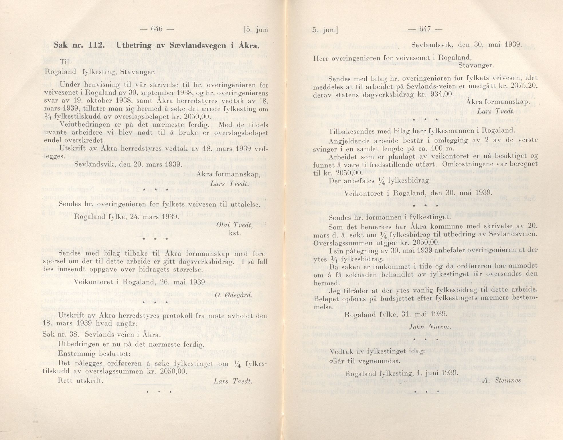 Rogaland fylkeskommune - Fylkesrådmannen , IKAR/A-900/A/Aa/Aaa/L0058: Møtebok , 1939, p. 646-647