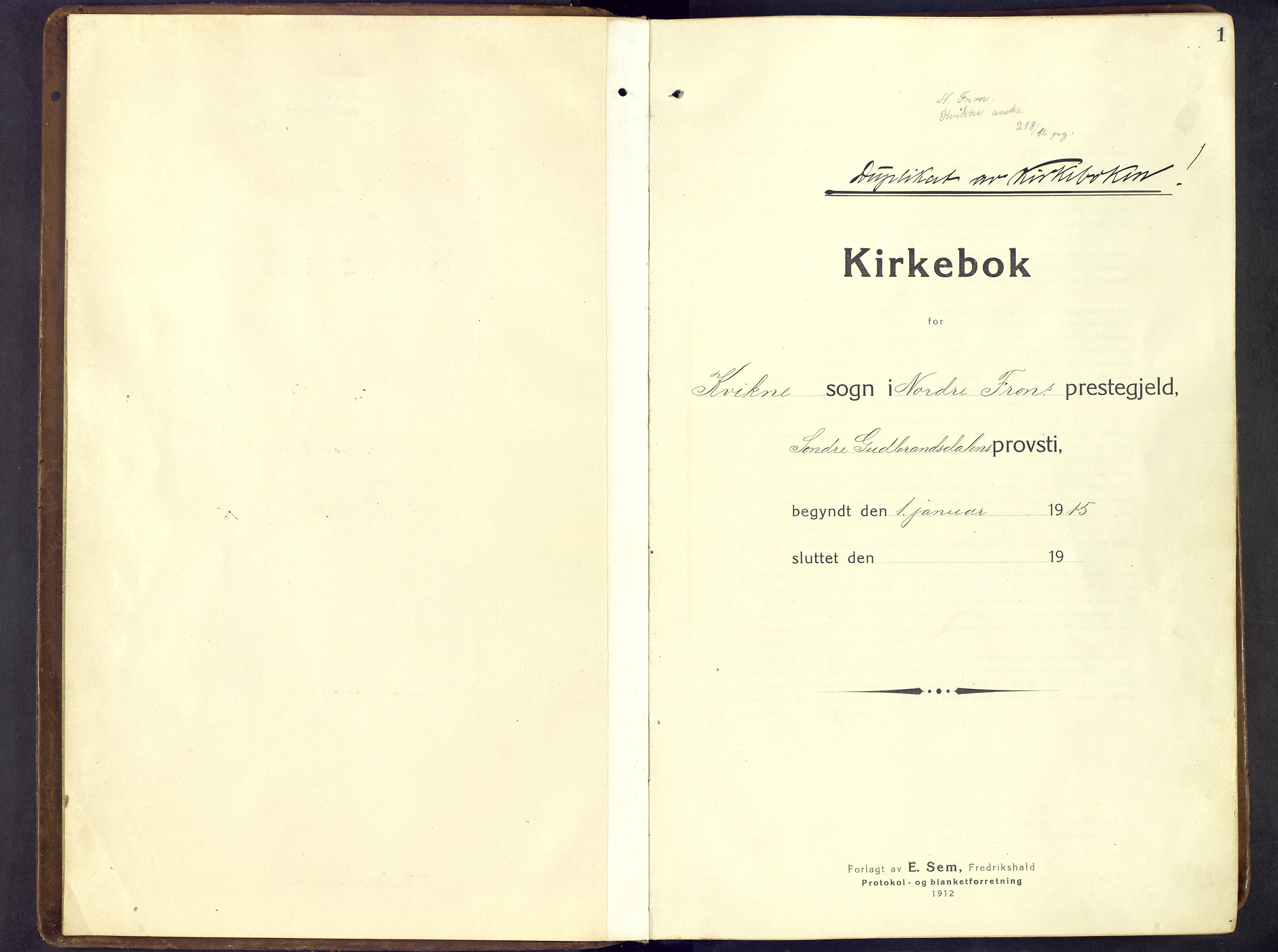 Nord-Fron prestekontor, SAH/PREST-080/H/Ha/Hab/L0009: Parish register (copy) no. 9, 1915-1958, p. 0-1