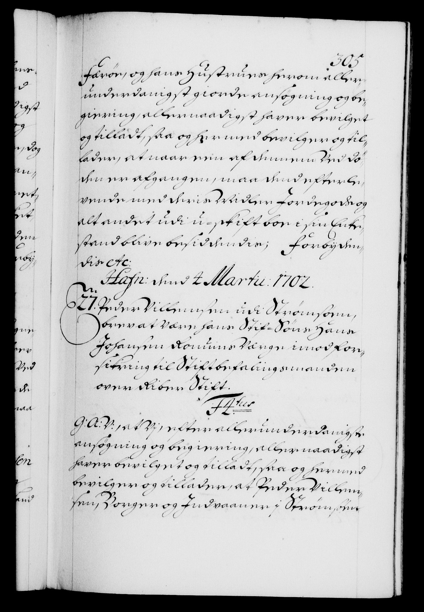 Danske Kanselli 1572-1799, AV/RA-EA-3023/F/Fc/Fca/Fcaa/L0018: Norske registre, 1699-1703, p. 305a