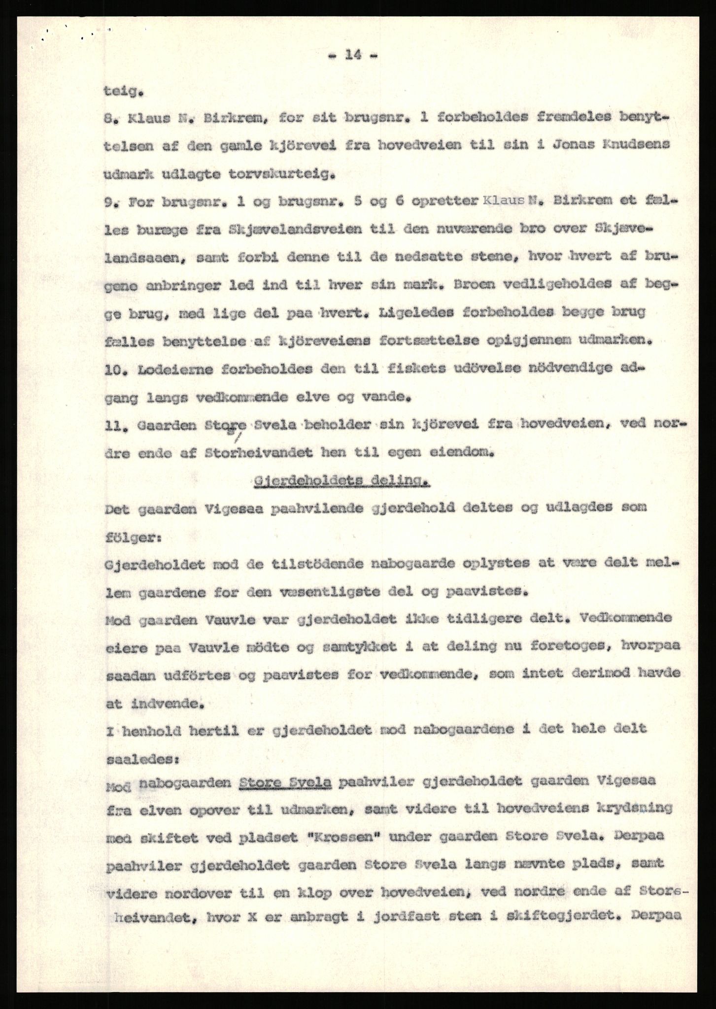 Statsarkivet i Stavanger, AV/SAST-A-101971/03/Y/Yj/L0094: Avskrifter sortert etter gårdsnavn: Vetrhus - Vik i Nerstrand, 1750-1930, p. 514