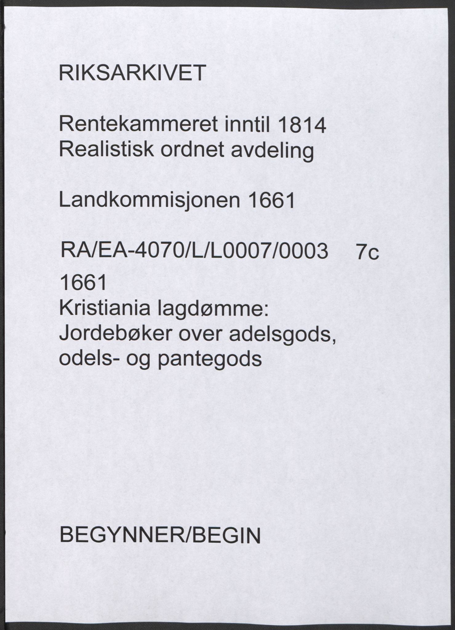 Rentekammeret inntil 1814, Realistisk ordnet avdeling, AV/RA-EA-4070/L/L0007/0003: Kristiania lagdømme: / Jordebøker over adelsgods, odels- og pantegods, 1661