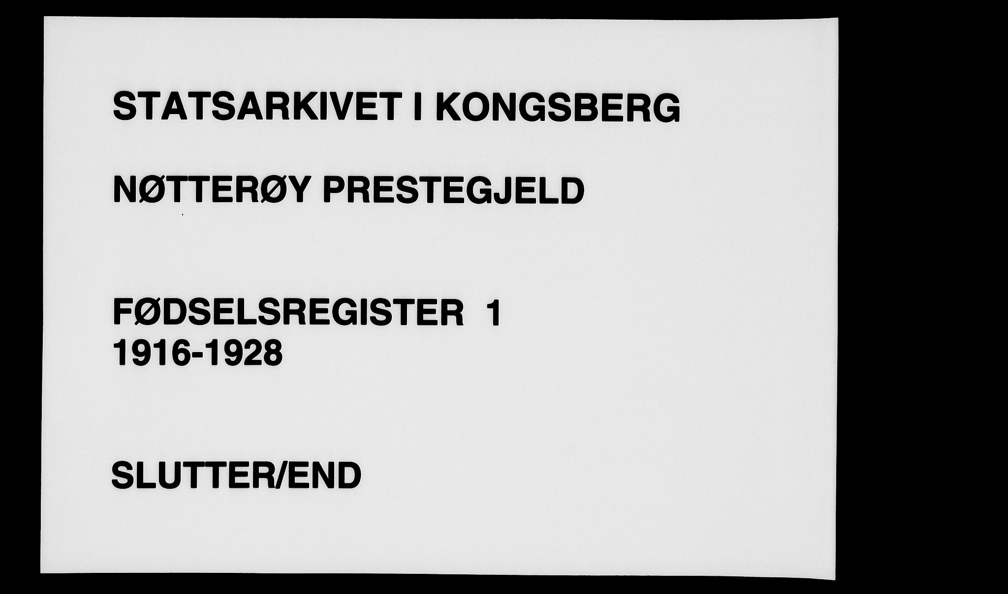 Nøtterøy kirkebøker, AV/SAKO-A-354/J/Ja/L0001: Birth register no. 1, 1916-1928