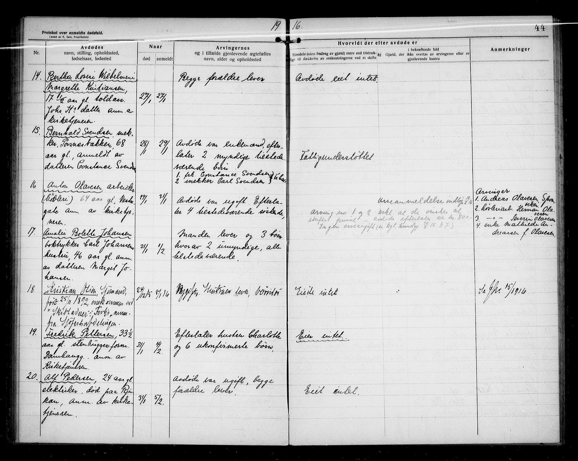 Halden byfogd, AV/SAO-A-10865/H/Hb/Hba/L0003: Dødsanmeldelsesprotokoll, 1914-1918, p. 44
