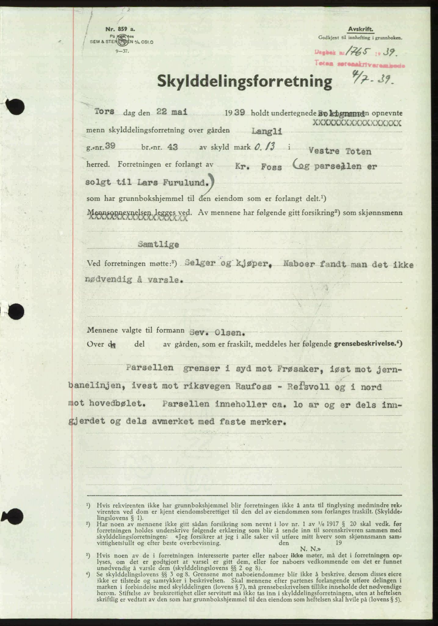 Toten tingrett, SAH/TING-006/H/Hb/Hbc/L0006: Mortgage book no. Hbc-06, 1939-1939, Diary no: : 1765/1939