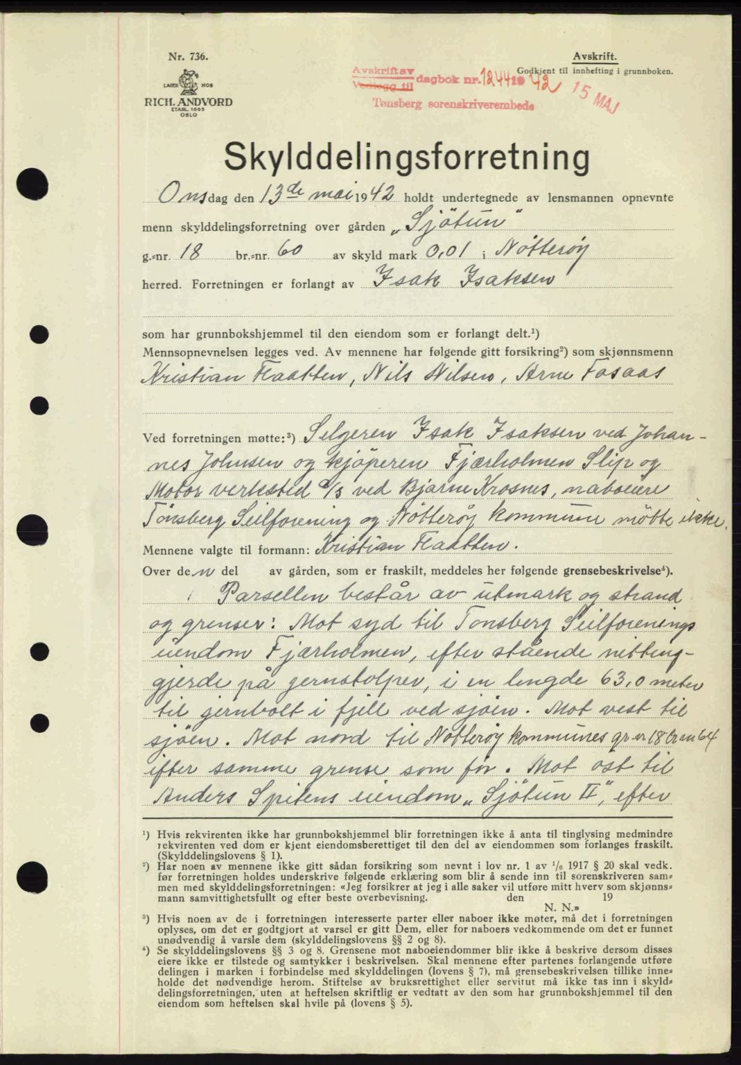 Tønsberg sorenskriveri, AV/SAKO-A-130/G/Ga/Gaa/L0011: Mortgage book no. A11, 1941-1942, Diary no: : 1244/1942