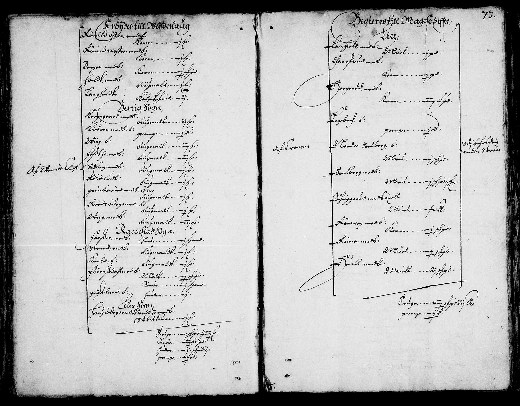 Rentekammeret inntil 1814, Realistisk ordnet avdeling, AV/RA-EA-4070/On/L0001/0002: Statens gods / [Jj 2]: Jordebok og forklaring over atkomstene til Hannibal Sehesteds gods, 1651, p. 72b-73a