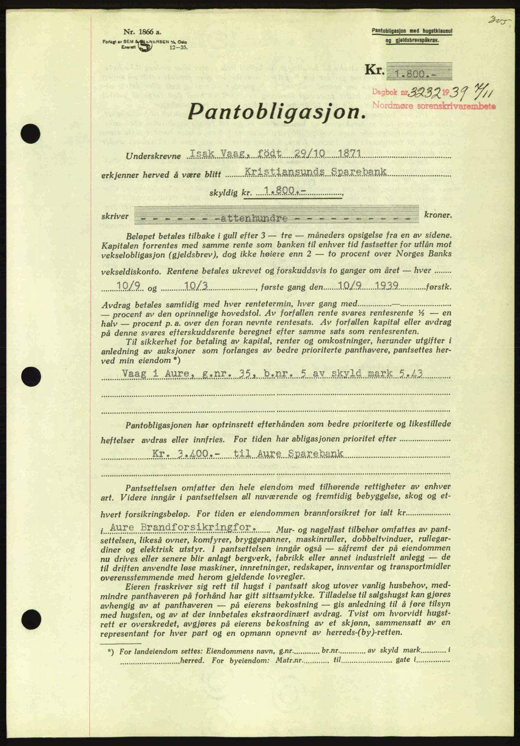 Nordmøre sorenskriveri, AV/SAT-A-4132/1/2/2Ca: Mortgage book no. B86, 1939-1940, Diary no: : 3232/1939