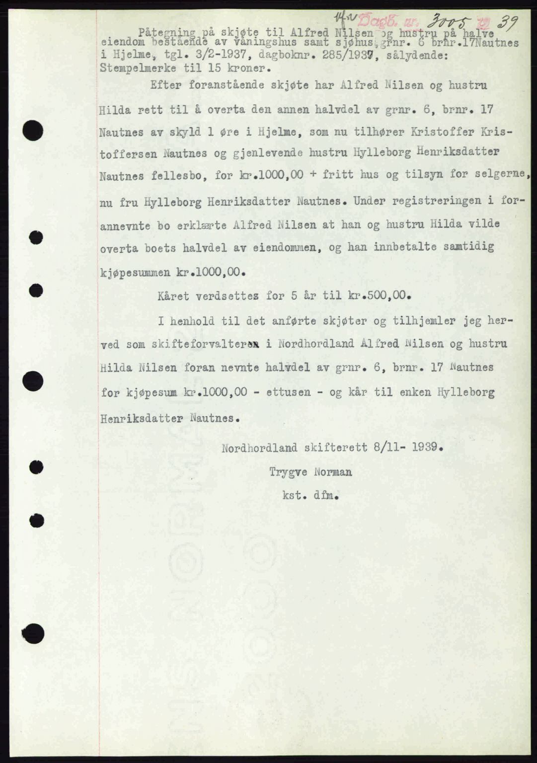 Nordhordland sorenskrivar, SAB/A-2901/1/G/Gb/Gbf/L0010: Mortgage book no. A10, 1939-1940, Diary no: : 3005/1939