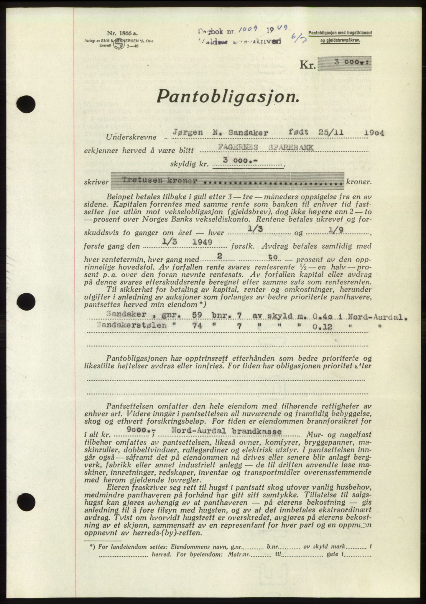 Valdres sorenskriveri, AV/SAH-TING-016/H/Hb/Hbc/L0023: Mortgage book no. B23, 1949-1949, Diary no: : 1009/1949