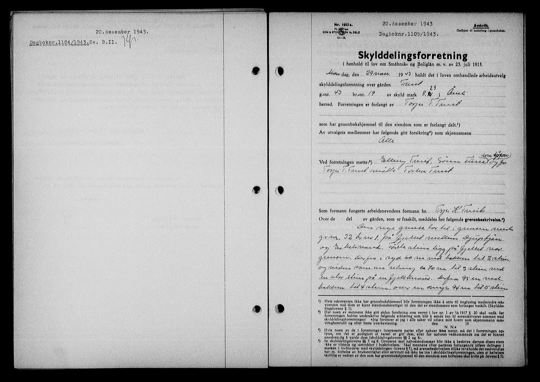 Nedenes sorenskriveri, SAK/1221-0006/G/Gb/Gba/L0051: Mortgage book no. A-V, 1943-1944, Diary no: : 1105/1943