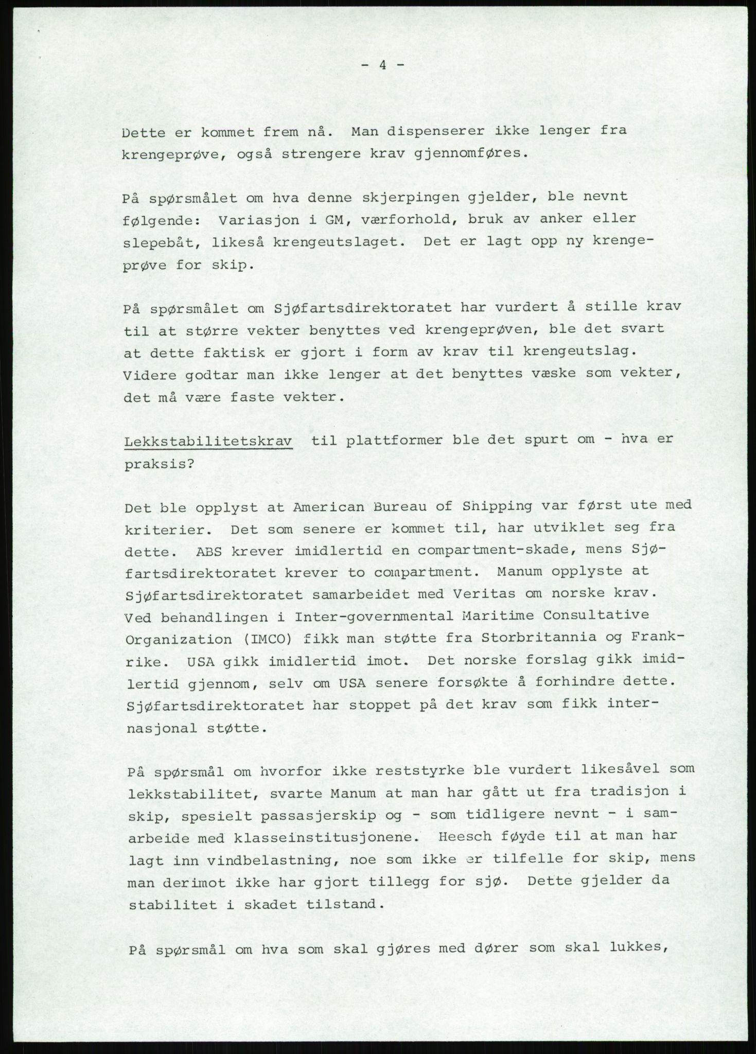 Justisdepartementet, Granskningskommisjonen ved Alexander Kielland-ulykken 27.3.1980, AV/RA-S-1165/D/L0013: H Sjøfartsdirektoratet og Skipskontrollen (H25-H43, H45, H47-H48, H50, H52)/I Det norske Veritas (I34, I41, I47), 1980-1981, p. 66