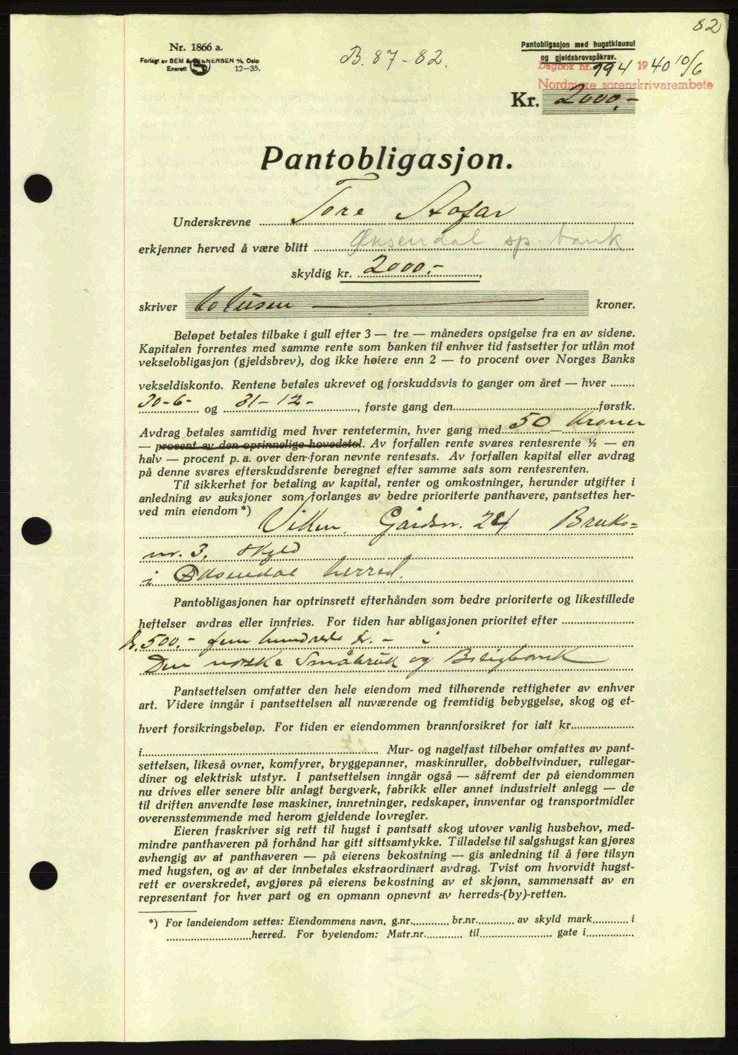 Nordmøre sorenskriveri, AV/SAT-A-4132/1/2/2Ca: Mortgage book no. B87, 1940-1941, Diary no: : 994/1940