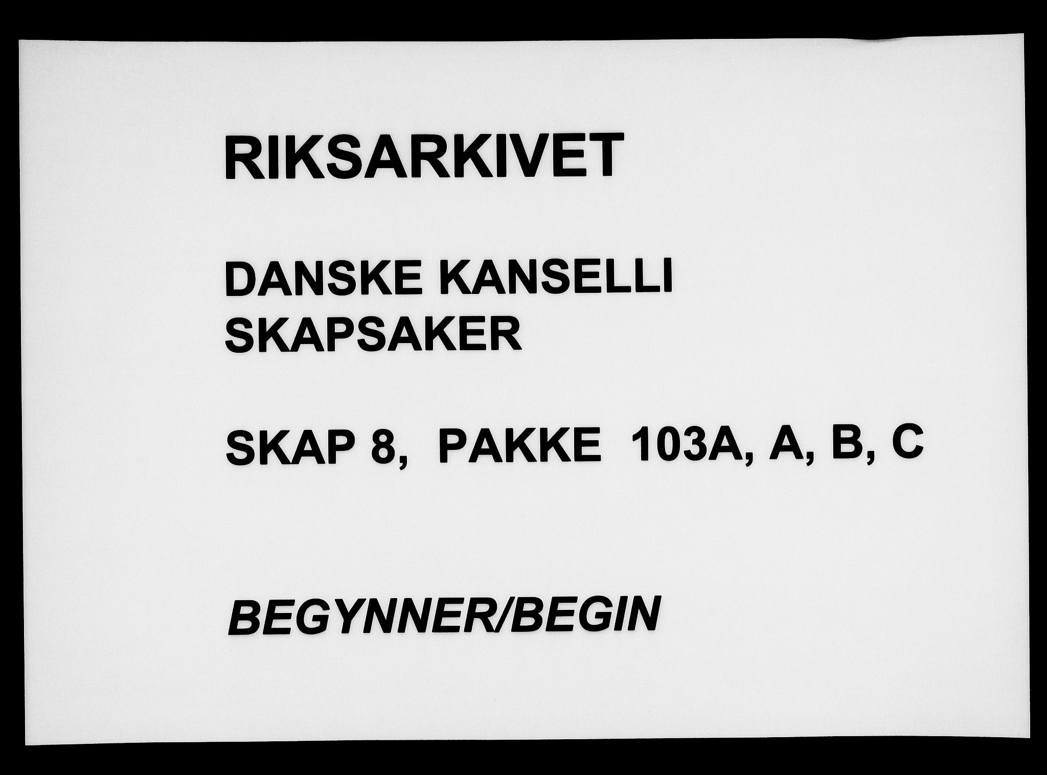 Danske Kanselli, Skapsaker, AV/RA-EA-4061/F/L0004: Skap 8, pakke 102-103A, 1651-1686, p. 120