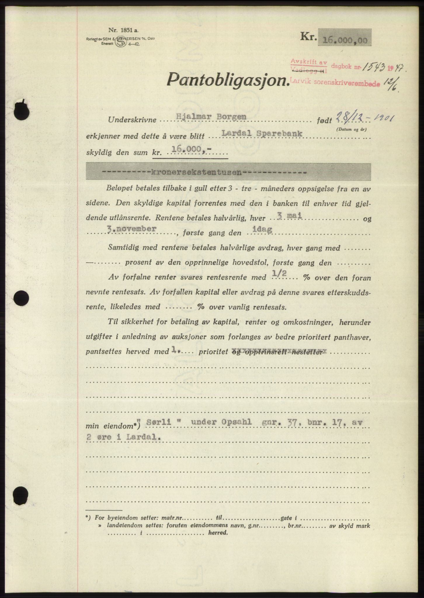 Larvik sorenskriveri, AV/SAKO-A-83/G/Ga/Gac/L0012: Mortgage book no. B-12, 1947-1947, Diary no: : 1543/1947
