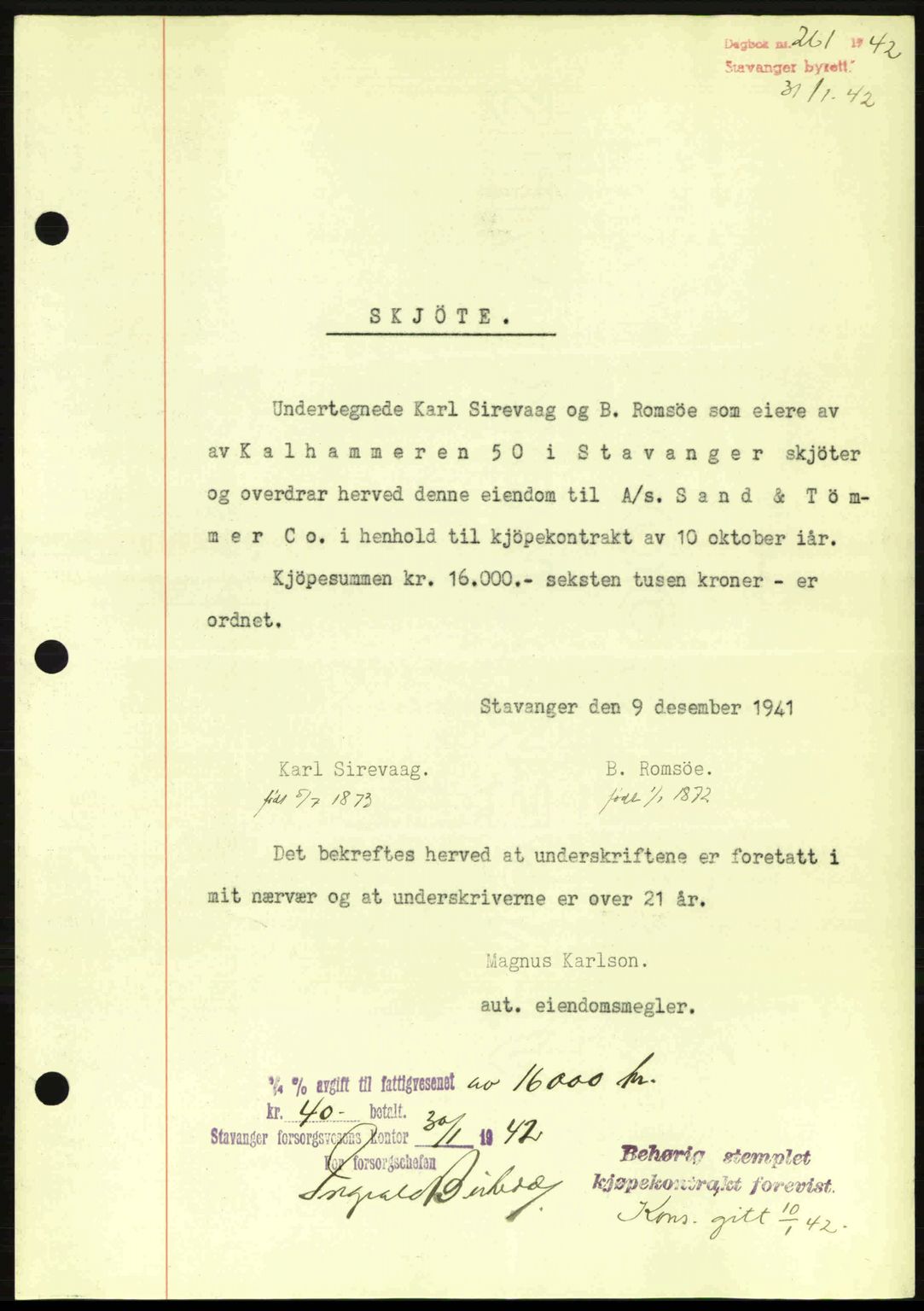 Stavanger byrett, SAST/A-100455/002/G/Gb/L0017: Mortgage book no. A7, 1941-1943, Diary no: : 261/1942
