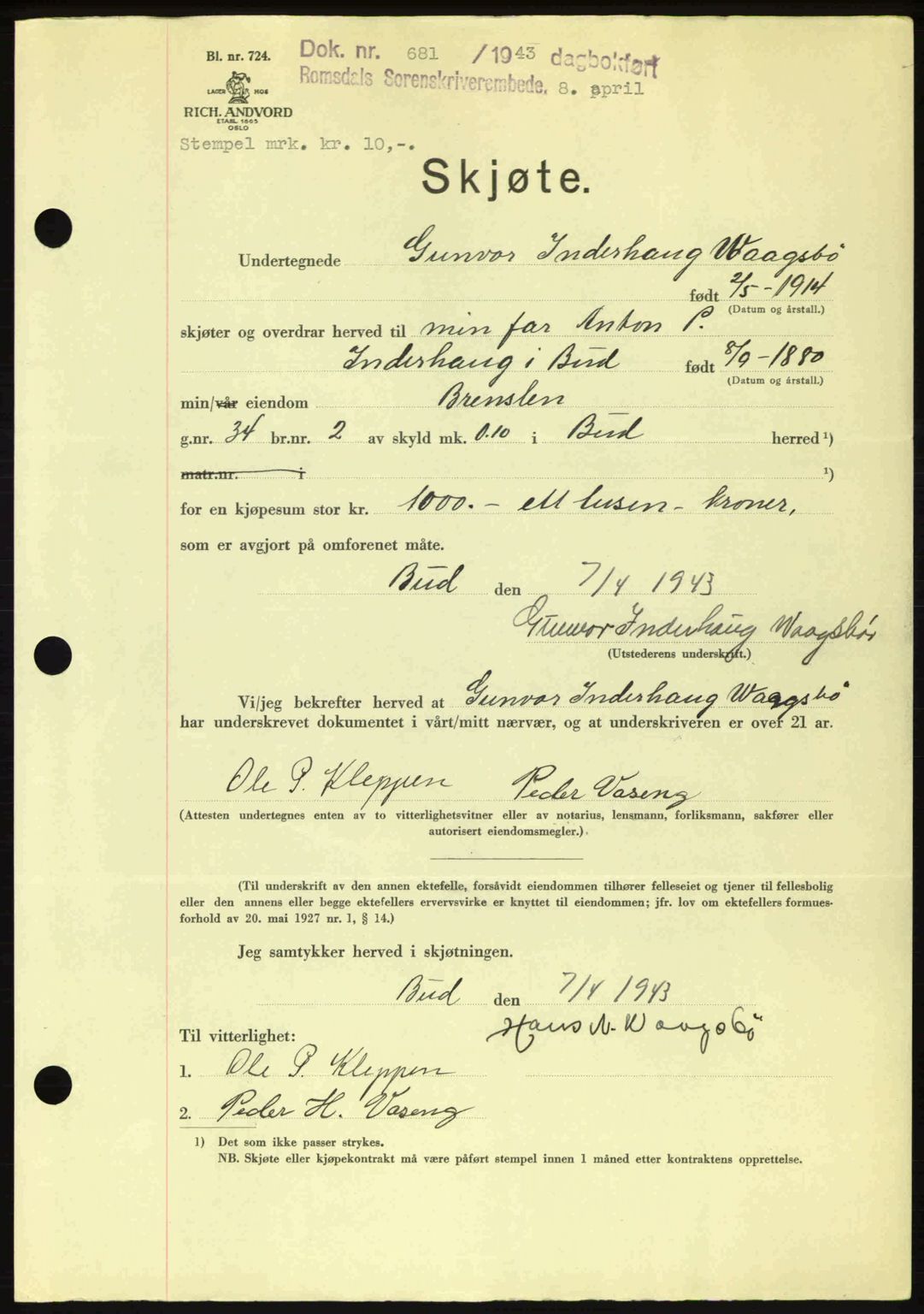 Romsdal sorenskriveri, AV/SAT-A-4149/1/2/2C: Mortgage book no. A14, 1943-1943, Diary no: : 681/1943