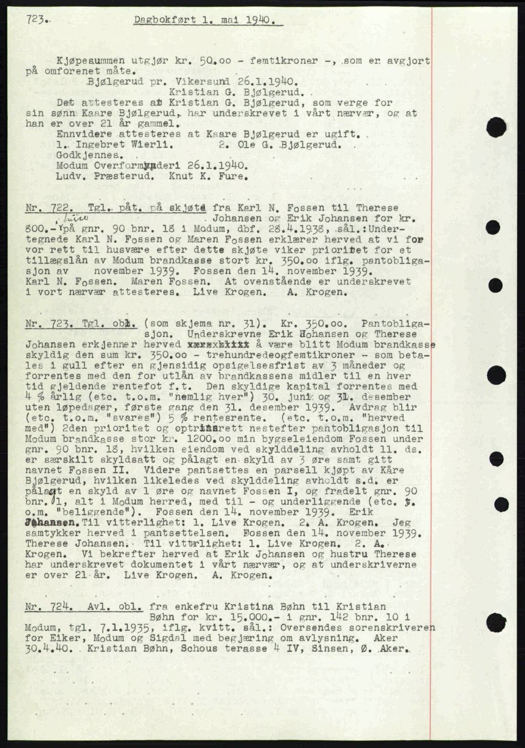 Eiker, Modum og Sigdal sorenskriveri, SAKO/A-123/G/Ga/Gab/L0041: Mortgage book no. A11, 1939-1940, Diary no: : 722/1940