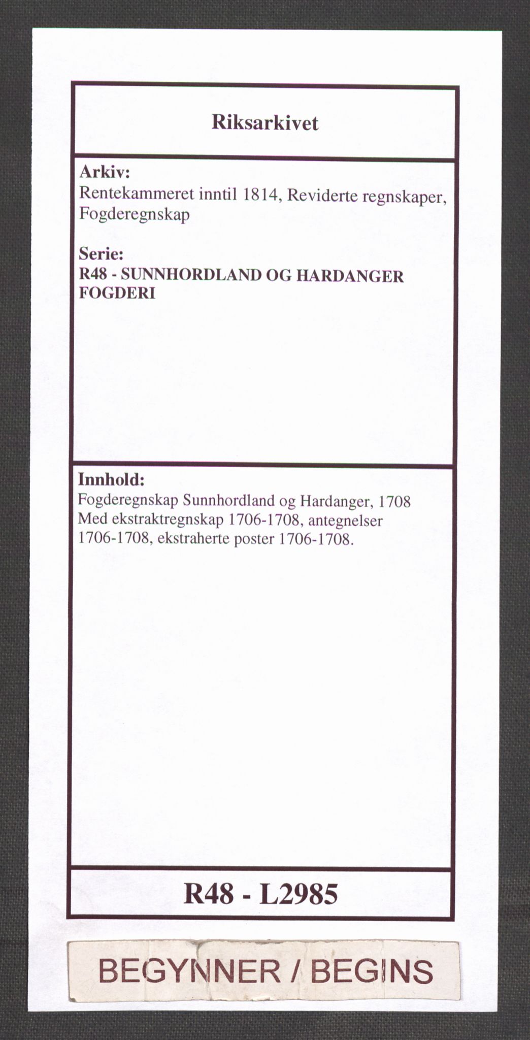 Rentekammeret inntil 1814, Reviderte regnskaper, Fogderegnskap, AV/RA-EA-4092/R48/L2985: Fogderegnskap Sunnhordland og Hardanger, 1708, p. 1