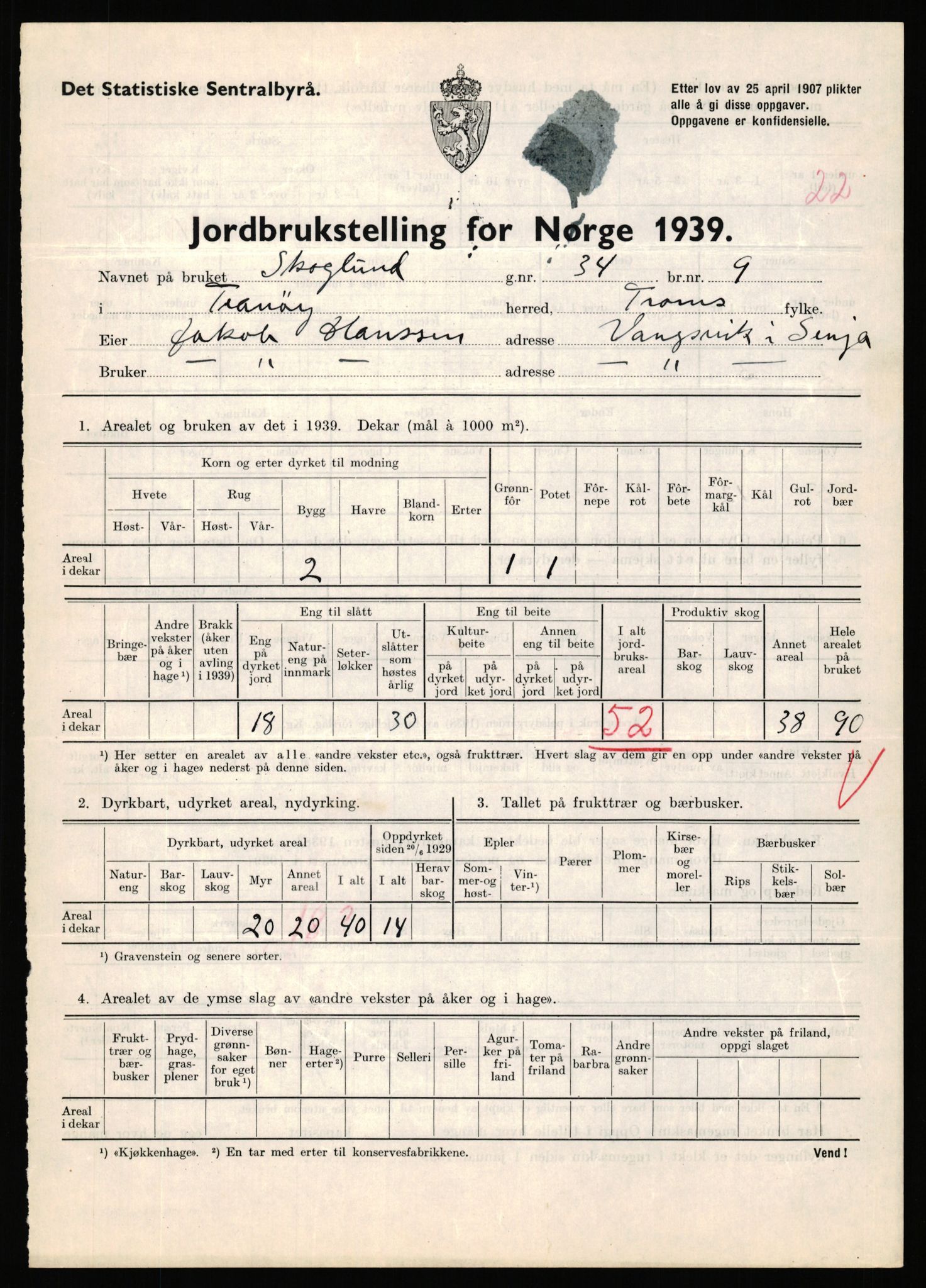 Statistisk sentralbyrå, Næringsøkonomiske emner, Jordbruk, skogbruk, jakt, fiske og fangst, AV/RA-S-2234/G/Gb/L0341: Troms: Sørreisa og Tranøy, 1939, p. 1568