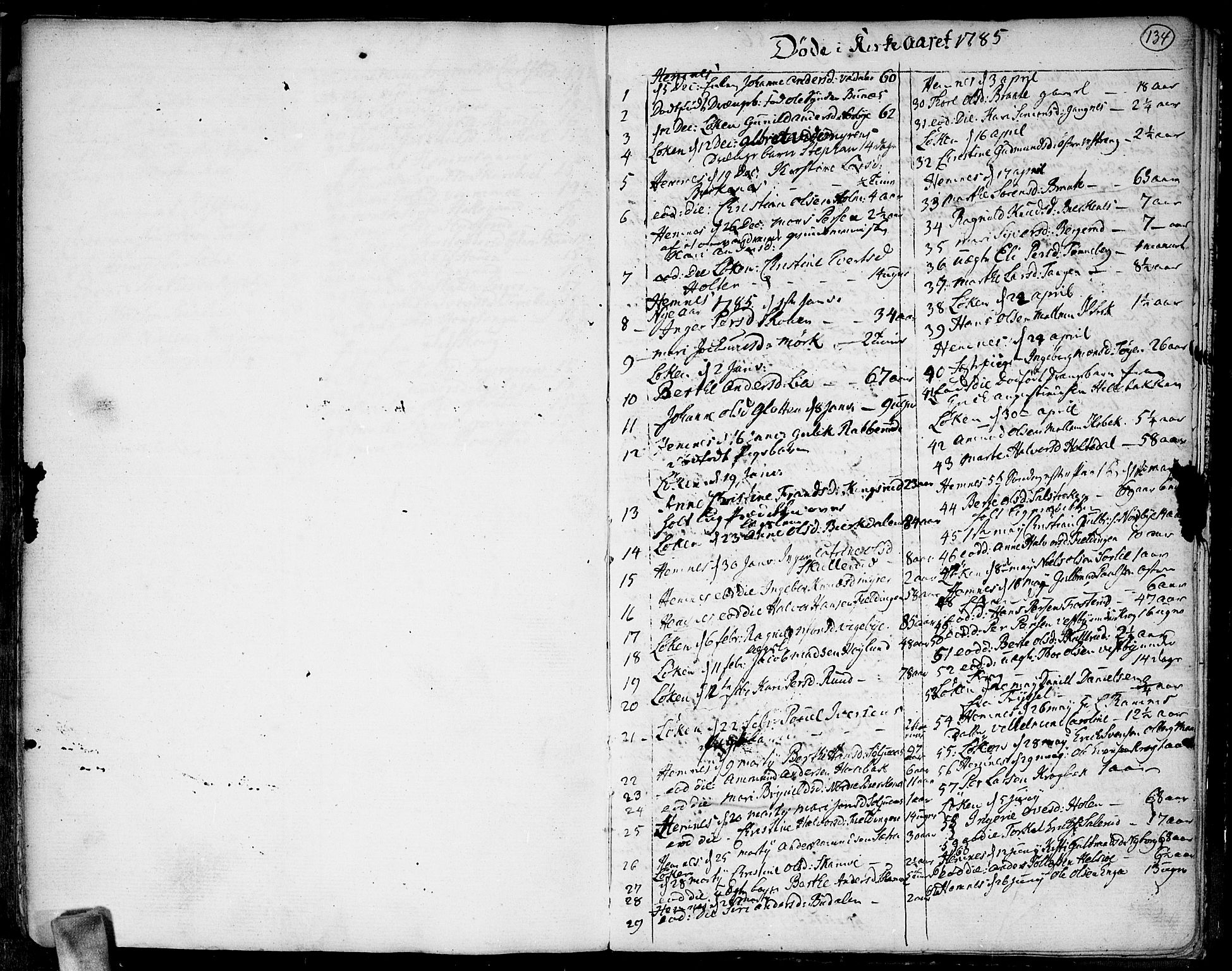 Høland prestekontor Kirkebøker, SAO/A-10346a/F/Fa/L0005: Parish register (official) no. I 5, 1780-1793, p. 134