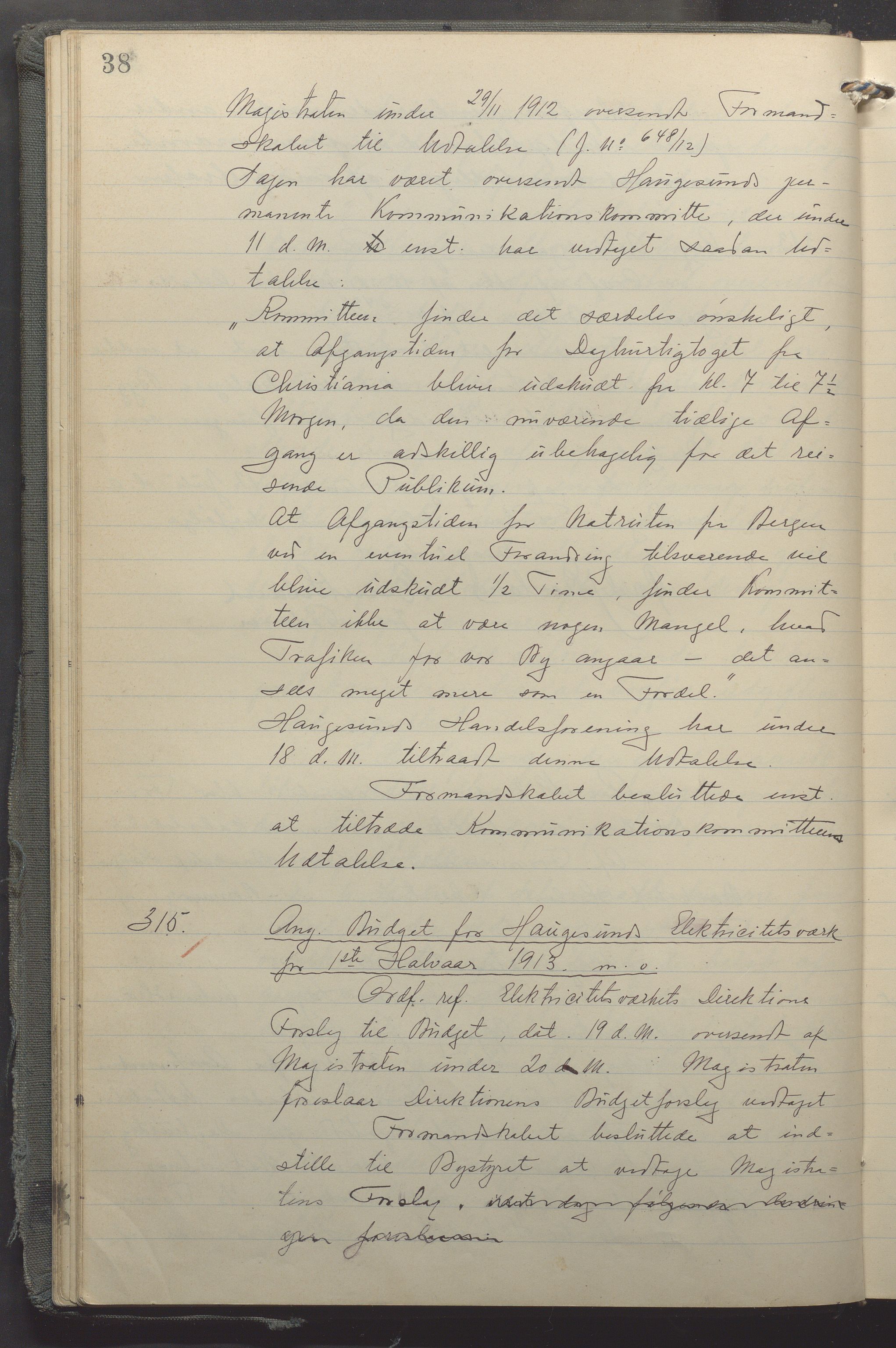 Haugesund kommune - Formannskapet, IKAR/X-0001/A/L0011: Møtebok, 1912-1916, p. 38