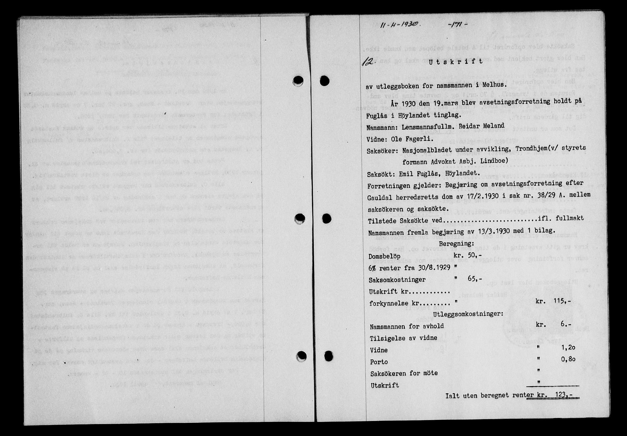 Gauldal sorenskriveri, SAT/A-0014/1/2/2C/L0039: Mortgage book no. 40, 1930-1930, Deed date: 11.04.1930