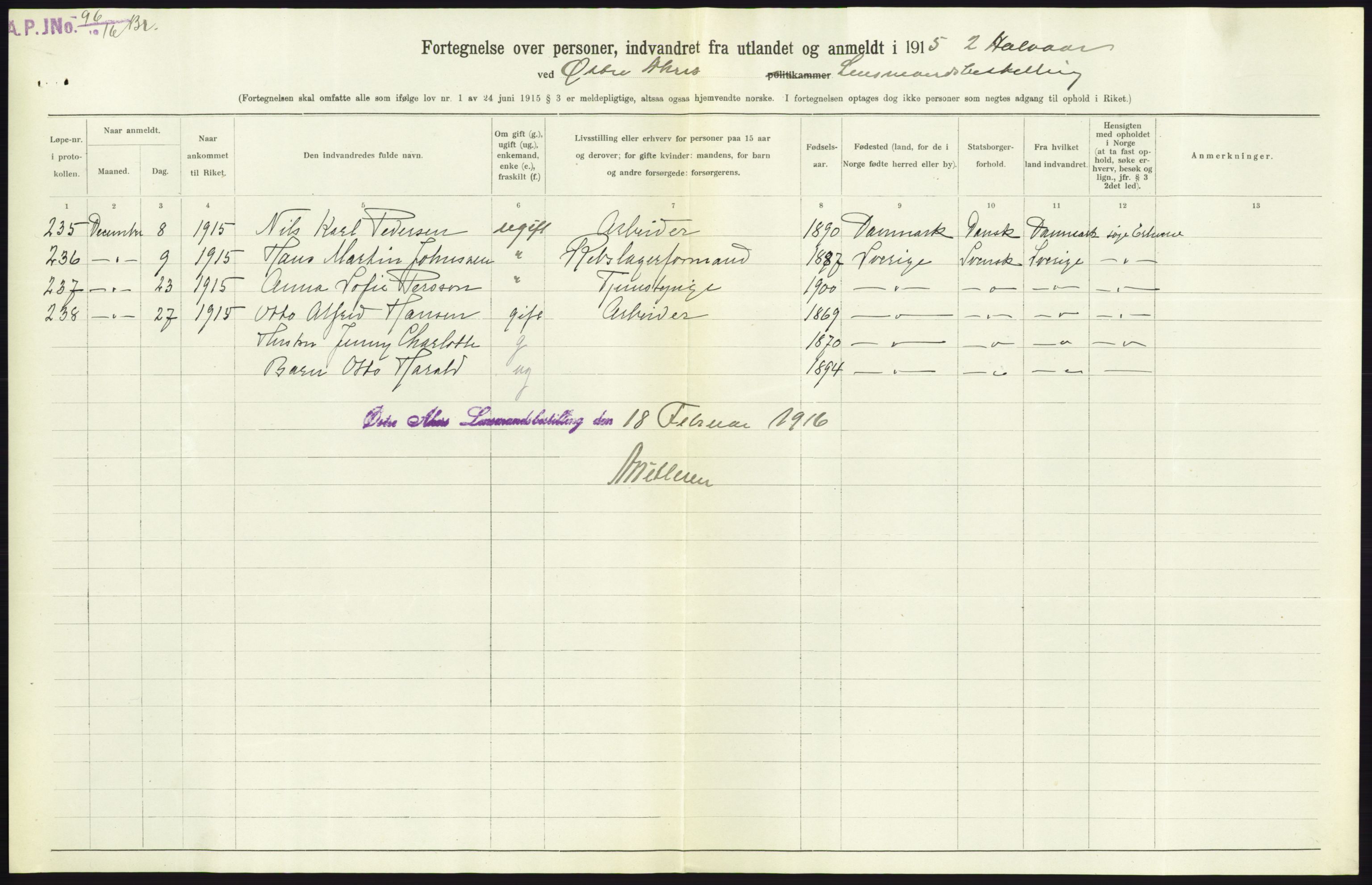 Statistisk sentralbyrå, Sosioøkonomiske emner, Folketellinger, boliger og boforhold, AV/RA-S-2231/F/Fa/L0001: Innvandring. Navn/fylkesvis, 1915, p. 241