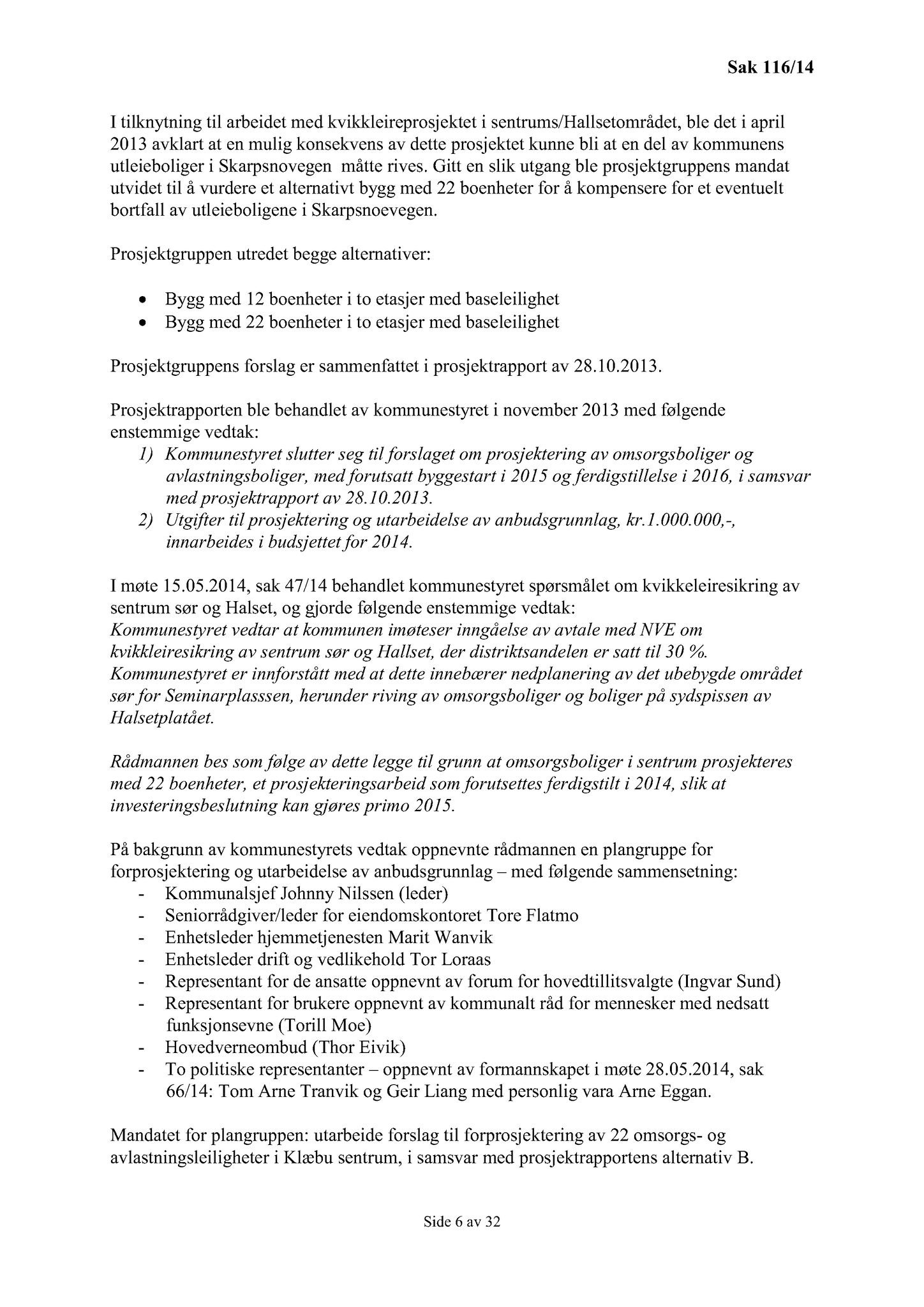 Klæbu Kommune, TRKO/KK/02-FS/L007: Formannsskapet - Møtedokumenter, 2014, p. 3625