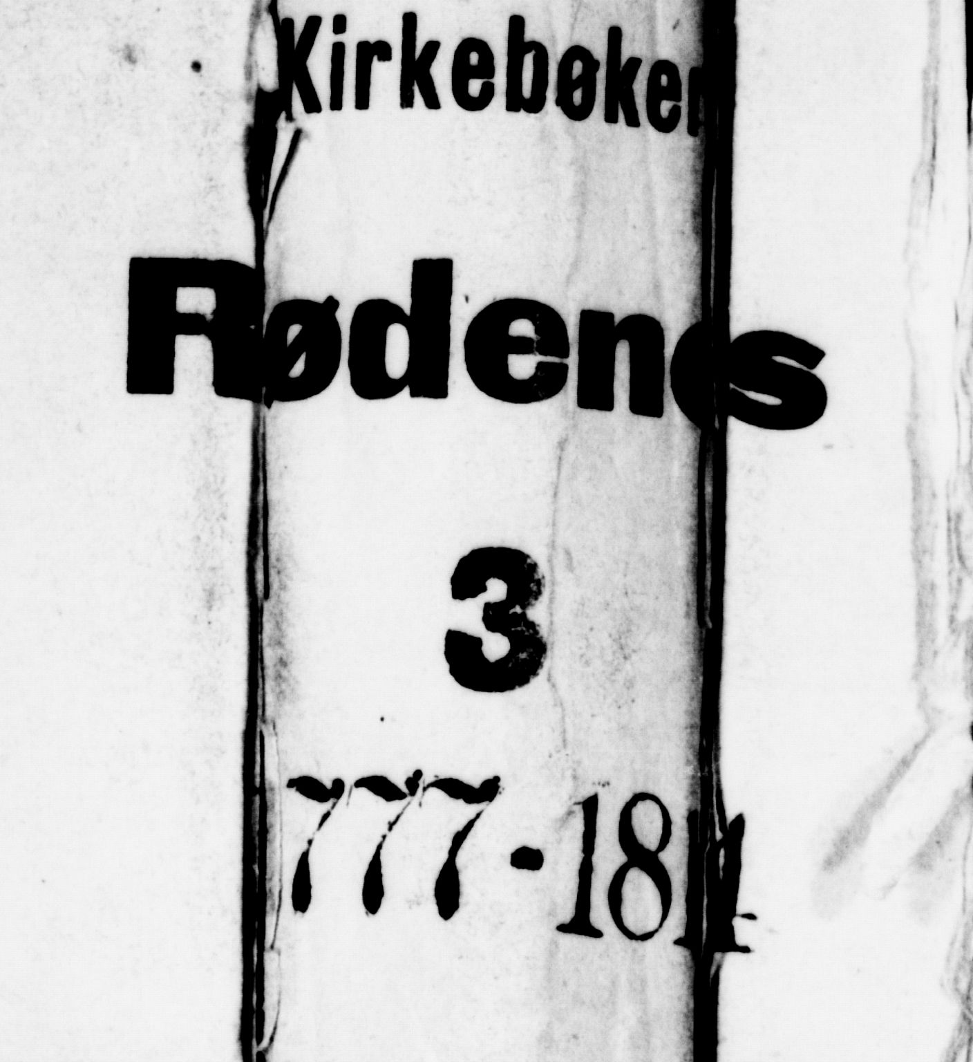 Rødenes prestekontor Kirkebøker, AV/SAO-A-2005/F/Fa/L0003: Parish register (official) no. I 3, 1777-1814