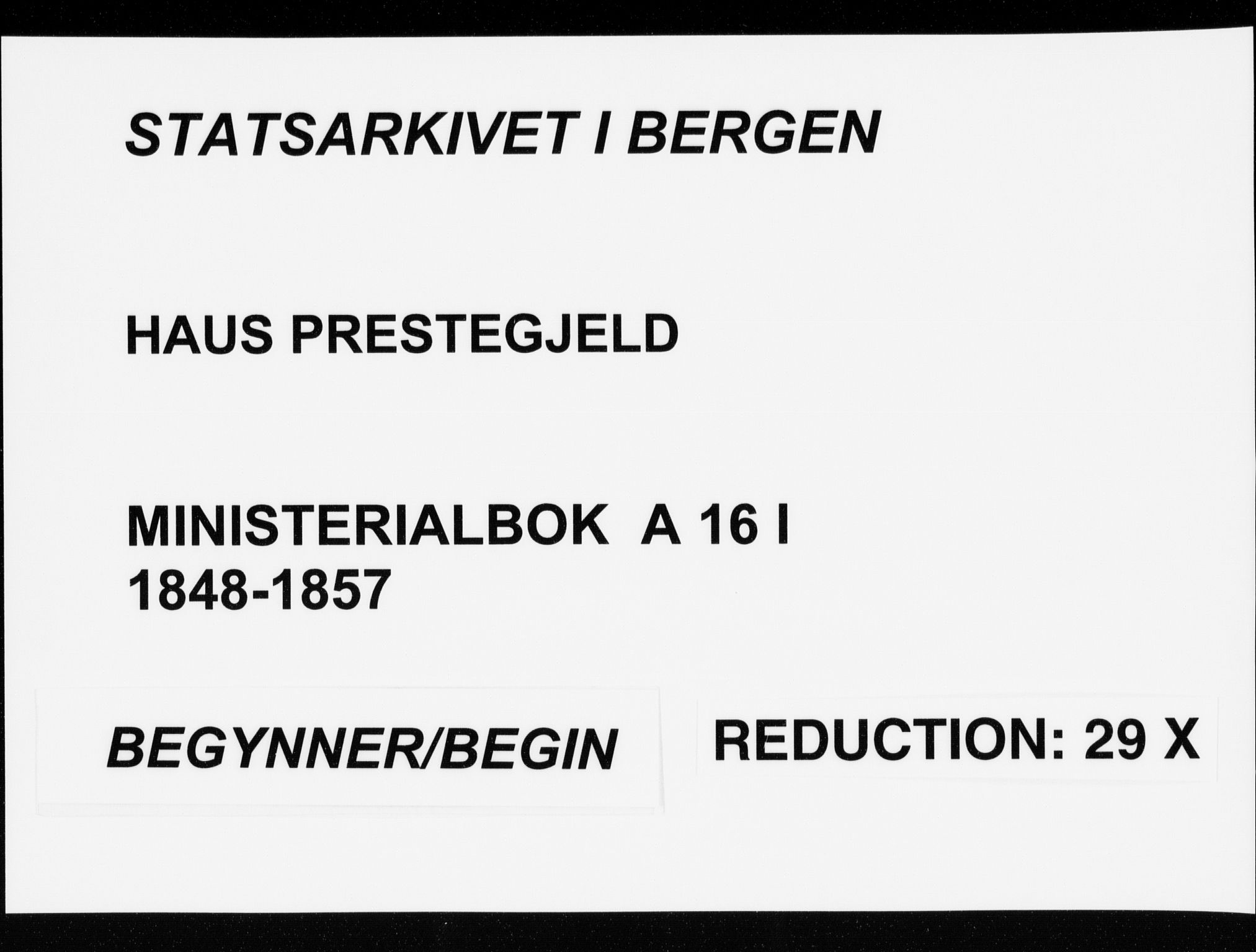 Haus sokneprestembete, SAB/A-75601/H/Haa: Parish register (official) no. A 16 I, 1848-1857