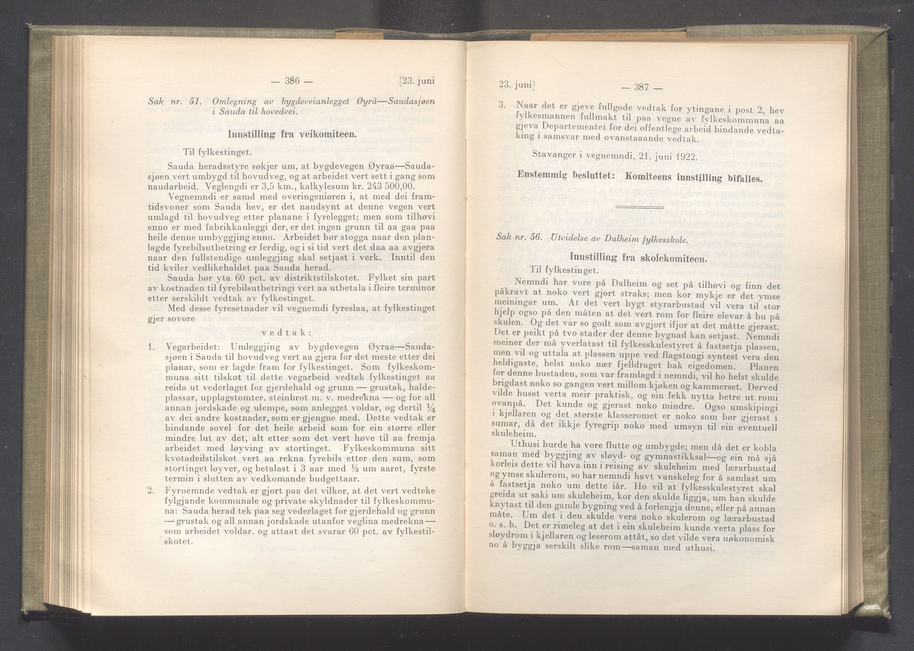 Rogaland fylkeskommune - Fylkesrådmannen , IKAR/A-900/A/Aa/Aaa/L0041: Møtebok , 1922, p. 386-387