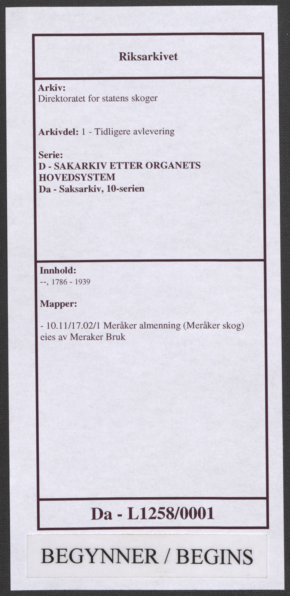 Direktoratet for statens skoger, RA/S-1600/1/D/Da/L1258/0001: -- / 10.11/17.02/1 Meråker almenning (Meråker skog) eies av Meraker Bruk, 1957-1992