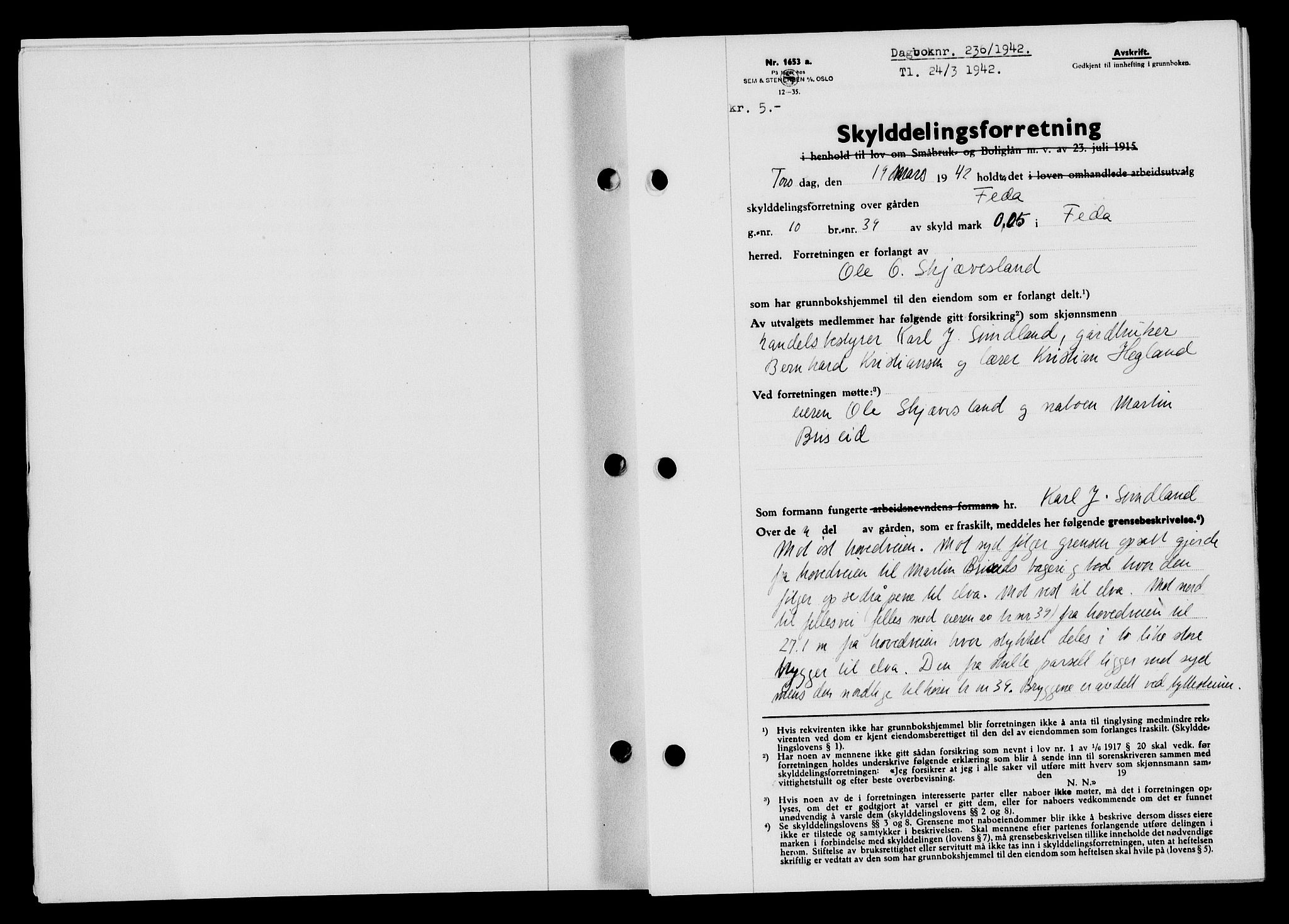 Flekkefjord sorenskriveri, AV/SAK-1221-0001/G/Gb/Gba/L0057: Mortgage book no. A-5, 1941-1942, Diary no: : 236/1942