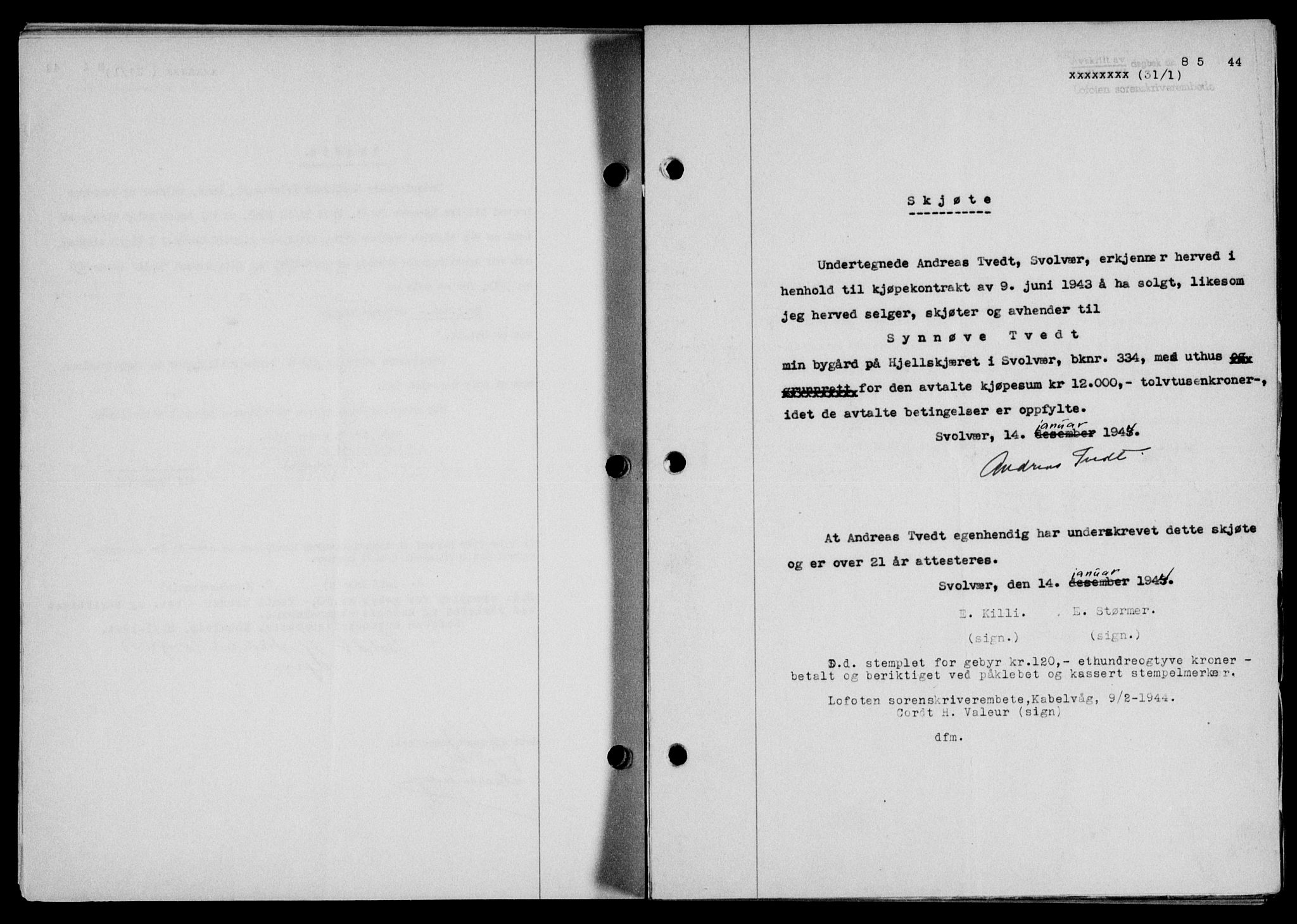 Lofoten sorenskriveri, SAT/A-0017/1/2/2C/L0012a: Mortgage book no. 12a, 1943-1944, Diary no: : 85/1944