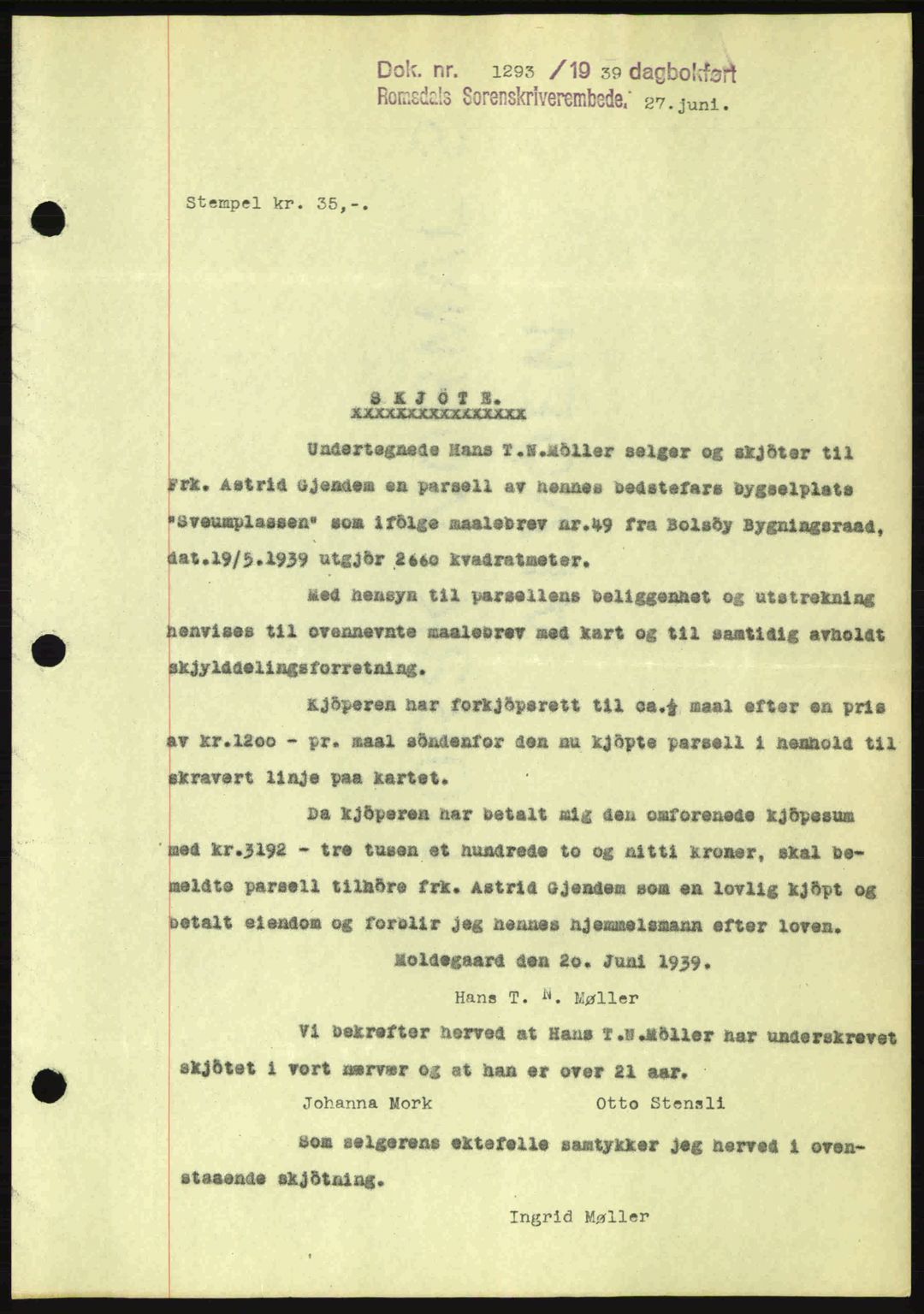 Romsdal sorenskriveri, AV/SAT-A-4149/1/2/2C: Mortgage book no. A7, 1939-1939, Diary no: : 1293/1939