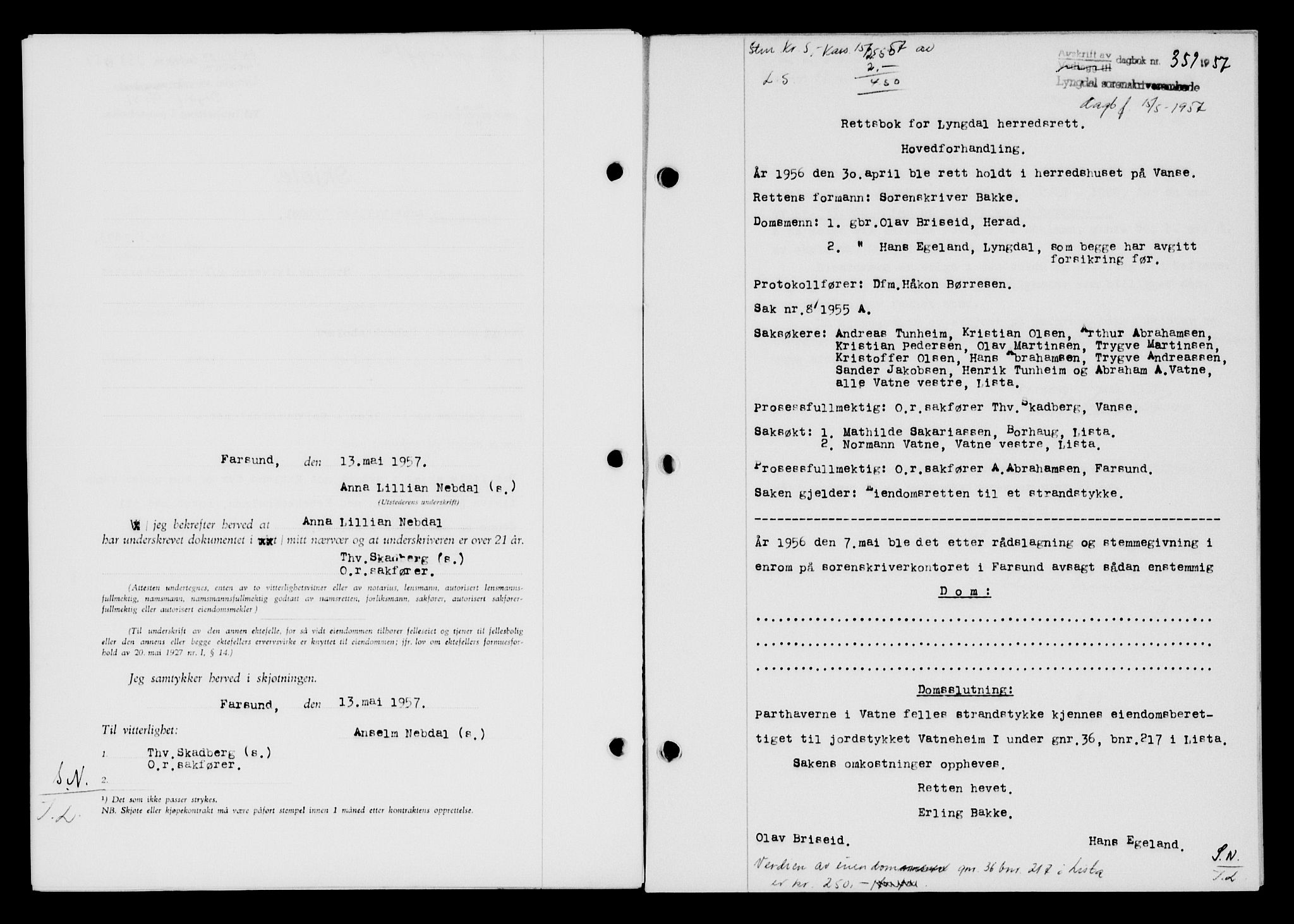 Lyngdal sorenskriveri, AV/SAK-1221-0004/G/Gb/L0676: Mortgage book no. A XXII, 1957-1957, Diary no: : 359/1957