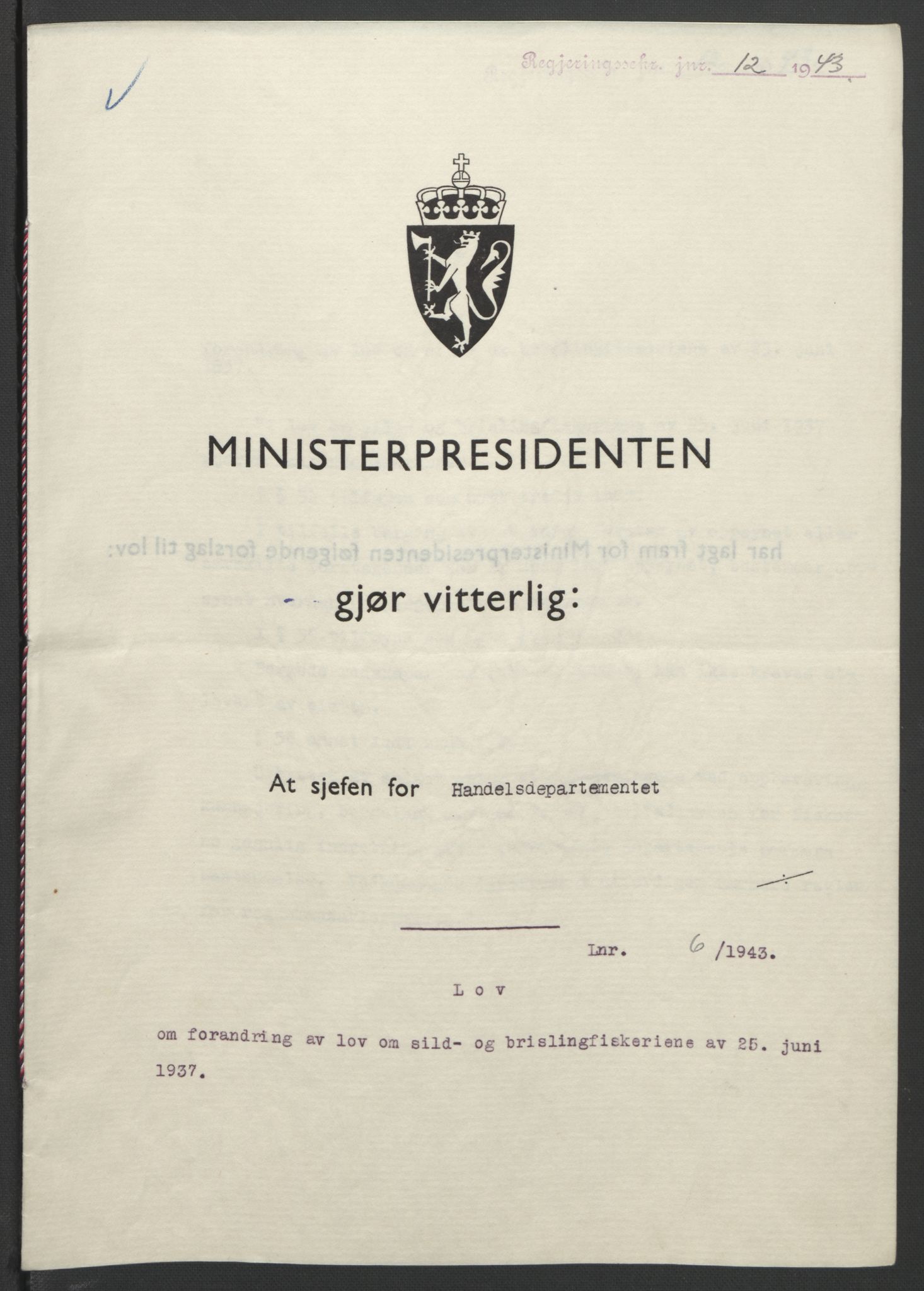 NS-administrasjonen 1940-1945 (Statsrådsekretariatet, de kommisariske statsråder mm), RA/S-4279/D/Db/L0099: Lover, 1943, p. 26
