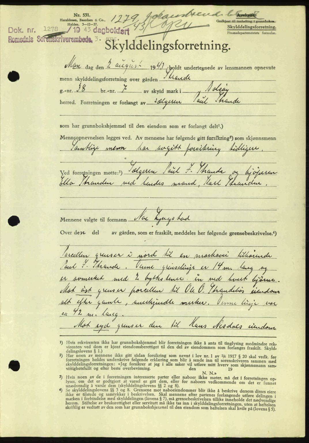 Romsdal sorenskriveri, AV/SAT-A-4149/1/2/2C: Mortgage book no. A14, 1943-1943, Diary no: : 1279/1943