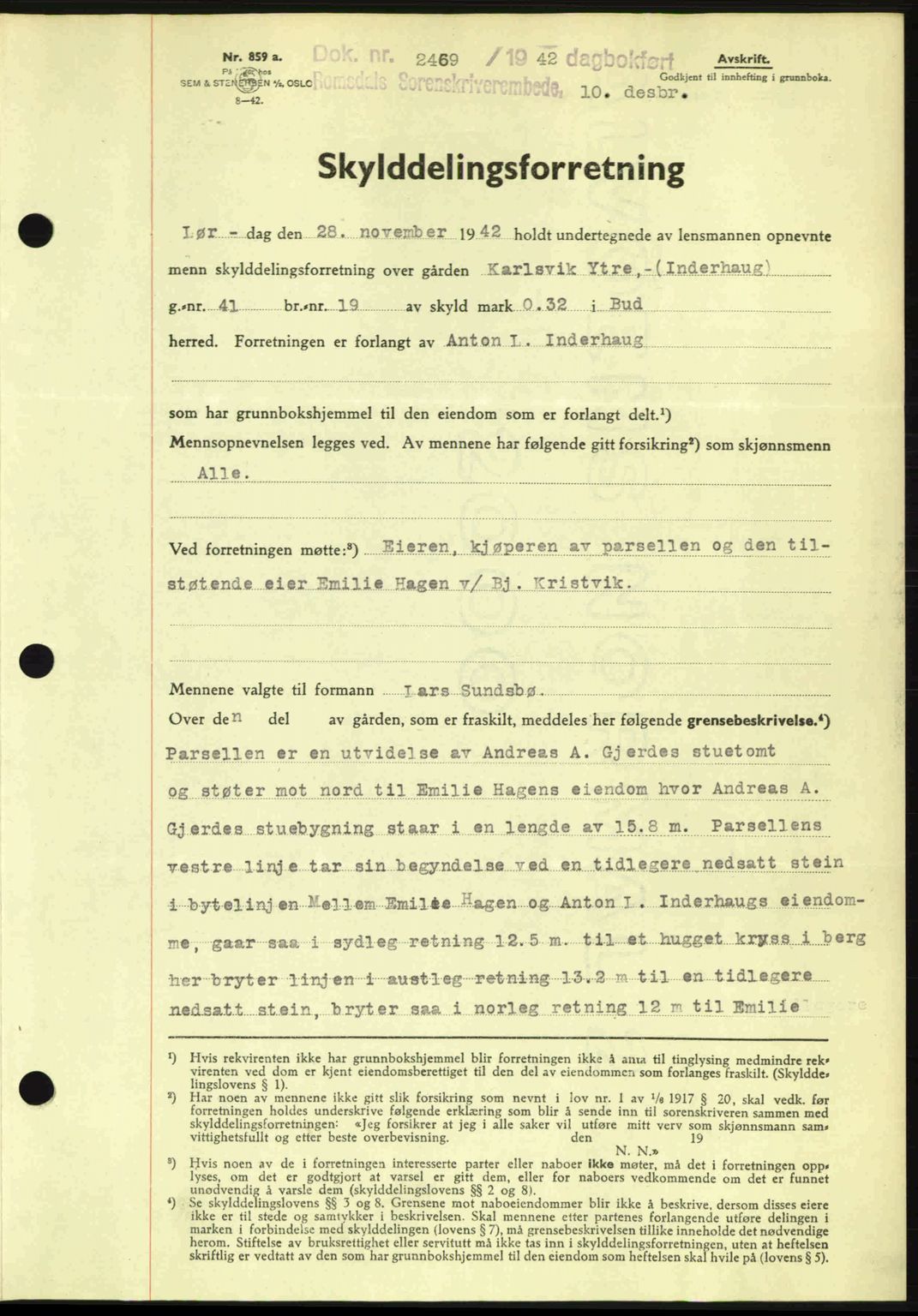 Romsdal sorenskriveri, AV/SAT-A-4149/1/2/2C: Mortgage book no. A13, 1942-1943, Diary no: : 2469/1942