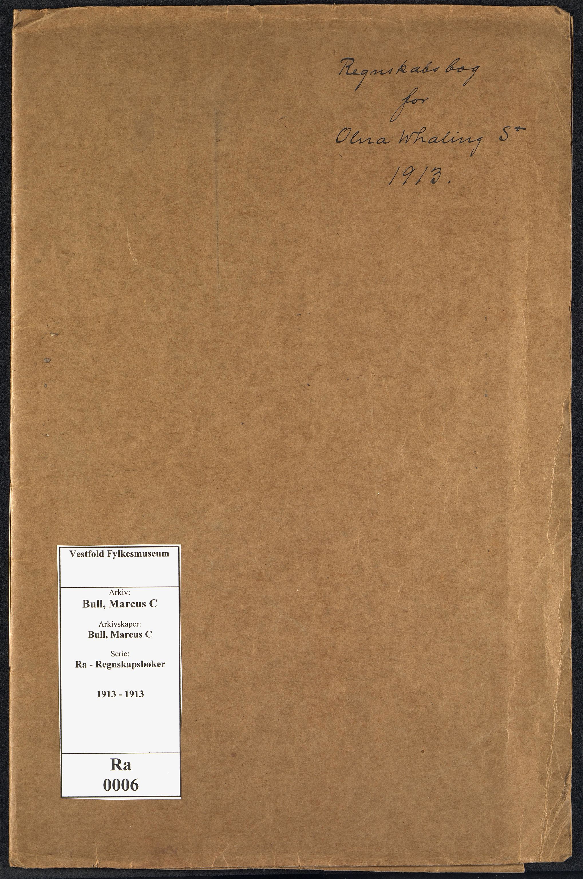 Bull, Marcus C. Hvalfangstbestyrer, VEMU/VFA-A-1013/R/Ra/L0006: Regnskap -  Olna hvalstasjon, 1913