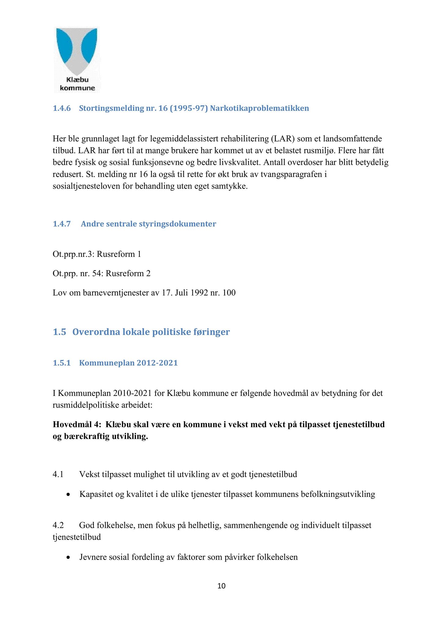 Klæbu Kommune, TRKO/KK/05-UOm/L003: Utvalg for omsorg - Møtedokumenter, 2012, p. 103