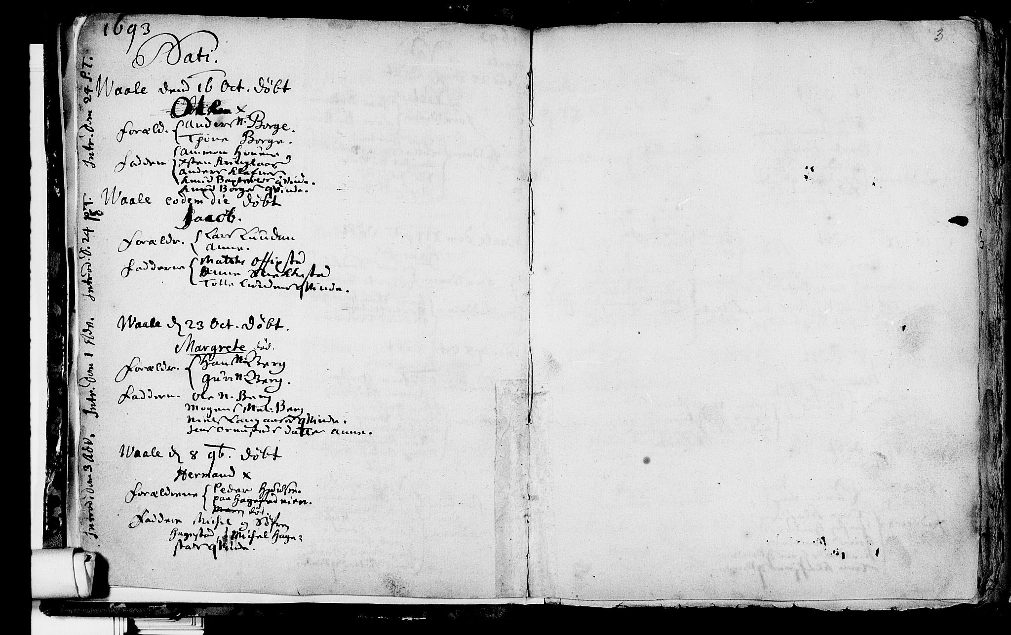 Våle kirkebøker, AV/SAKO-A-334/F/Fa/L0001: Parish register (official) no. I 1, 1693-1704, p. 3